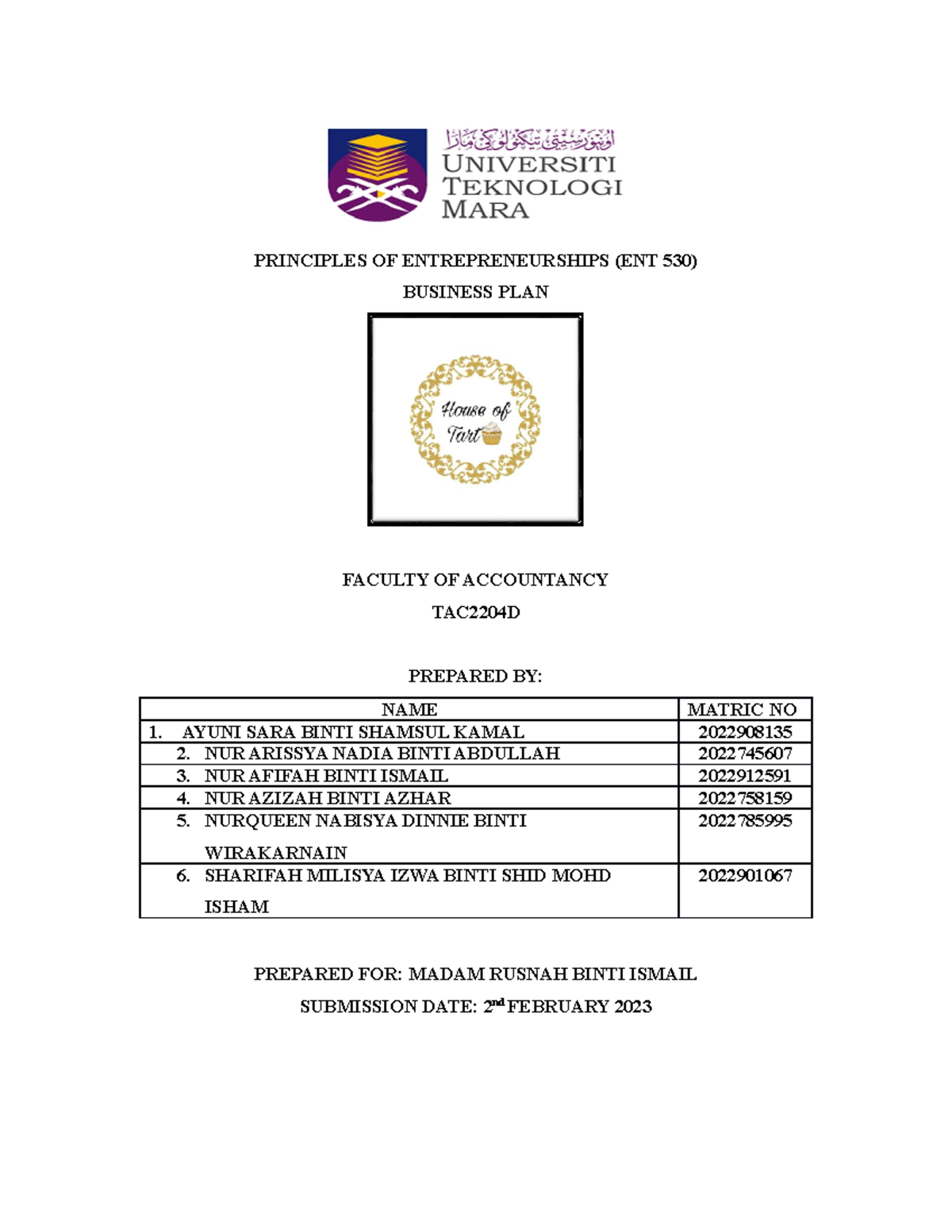 ENT Business PLAN - PRINCIPLES OF ENTREPRENEURSHIPS (ENT 530) BUSINESS ...