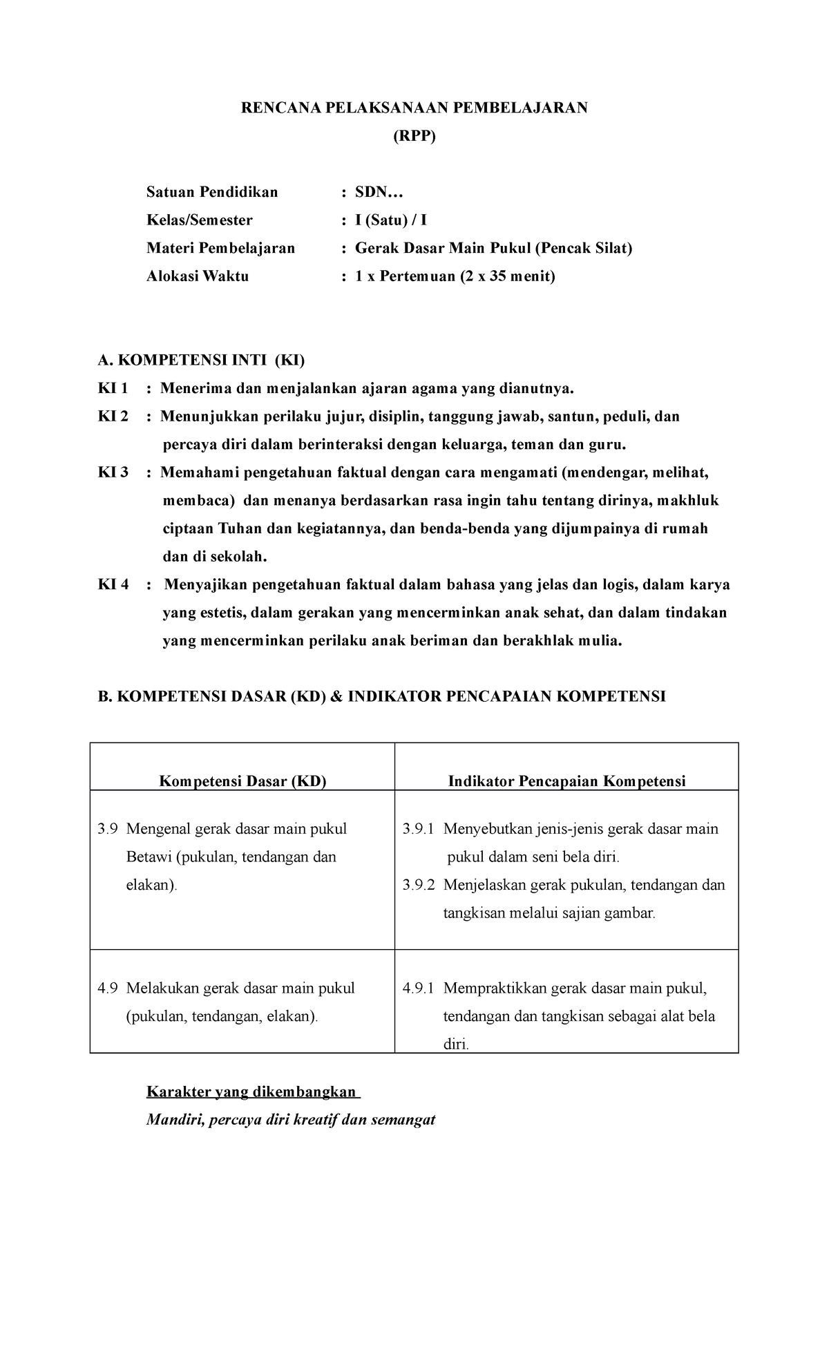 RPP KD 3.9 KD 4 - Tugas - RENCANA PELAKSANAAN PEMBELAJARAN (RPP) Satuan ...