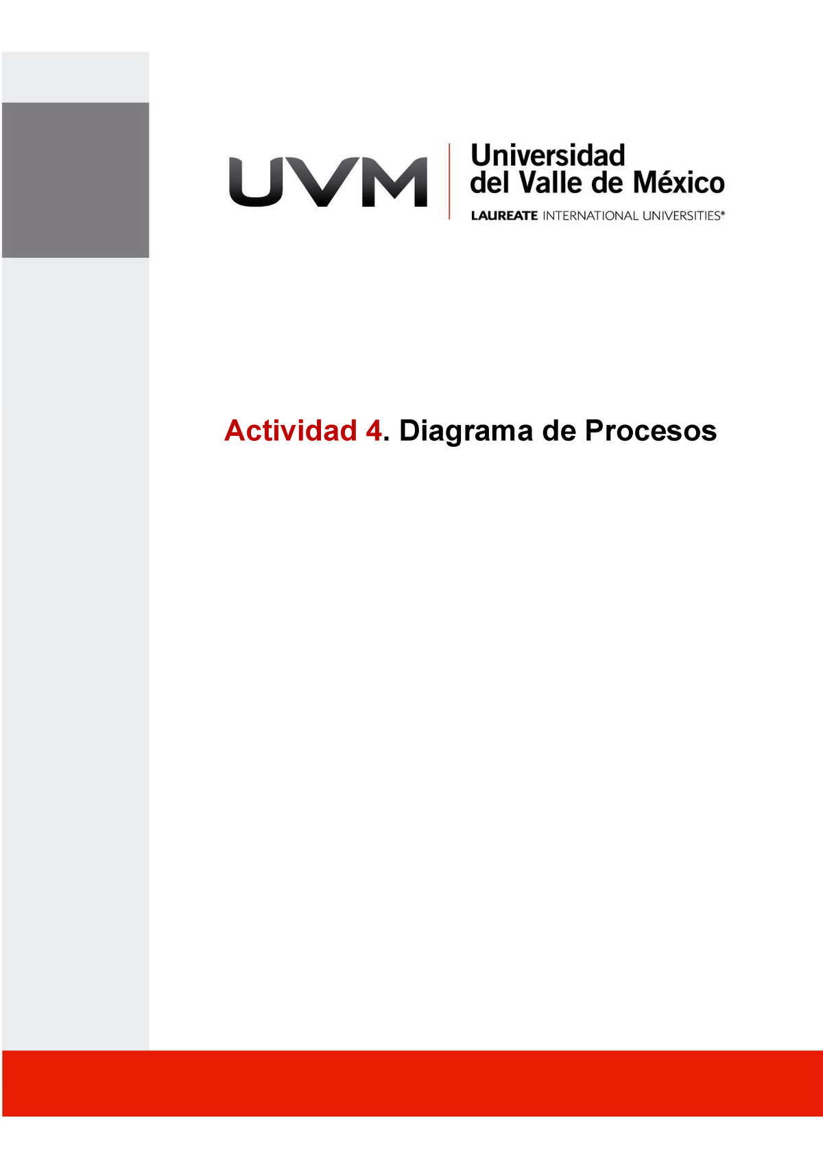 A4 - Diagrama De Procesos - Actividad 4. Diagrama De Procesos Objetivo ...