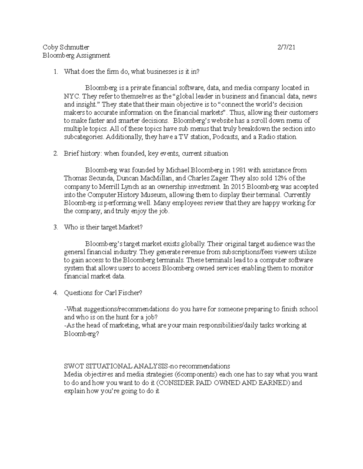 Bloomberg Assignment - Coby Schmutter 2/7/ Bloomberg Assignment What ...