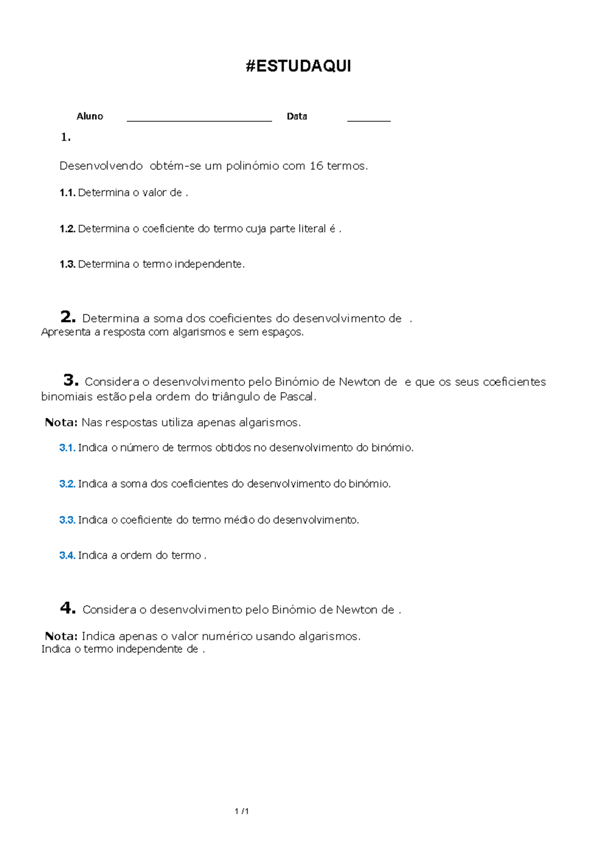 Ficha Binómio de Newton - #ESTUDAQUI 1. Desenvolvendo obtém-se um ...