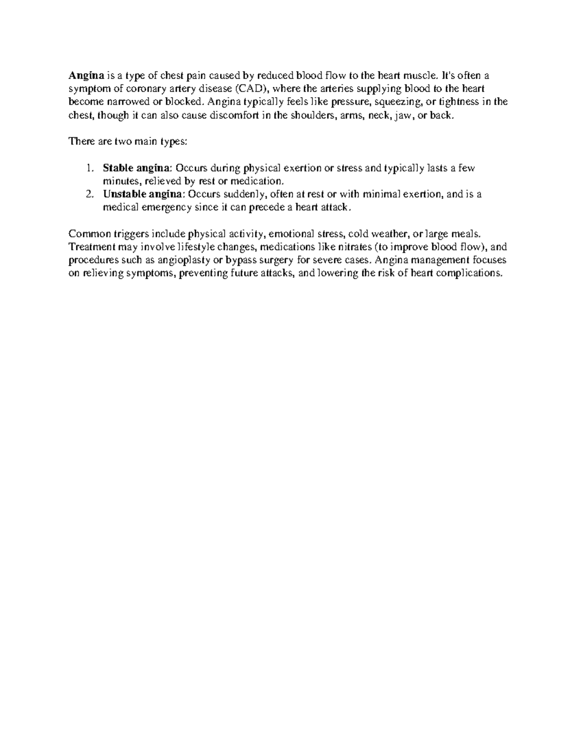 Angina Notes Angina is a type of chest pain caused by reduced blood