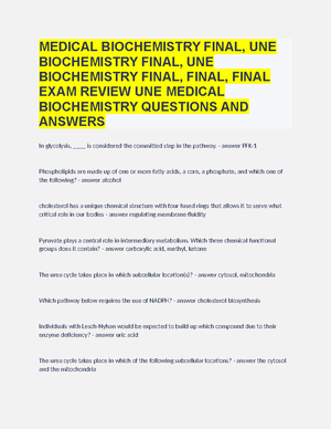 UNE Biochemistry Final EXAM Questions WITH 100% Correct Answers - UNE ...