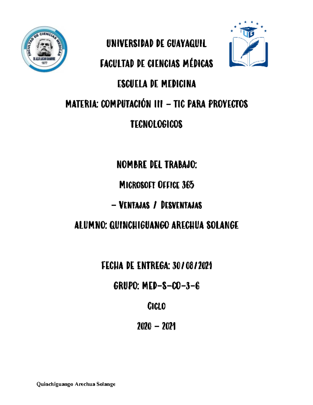 Investigación-Microsoft Office 365-Solange Quinchiguango - UNIVERSIDAD DE  GUAYAQUIL FACULTAD DE - Studocu