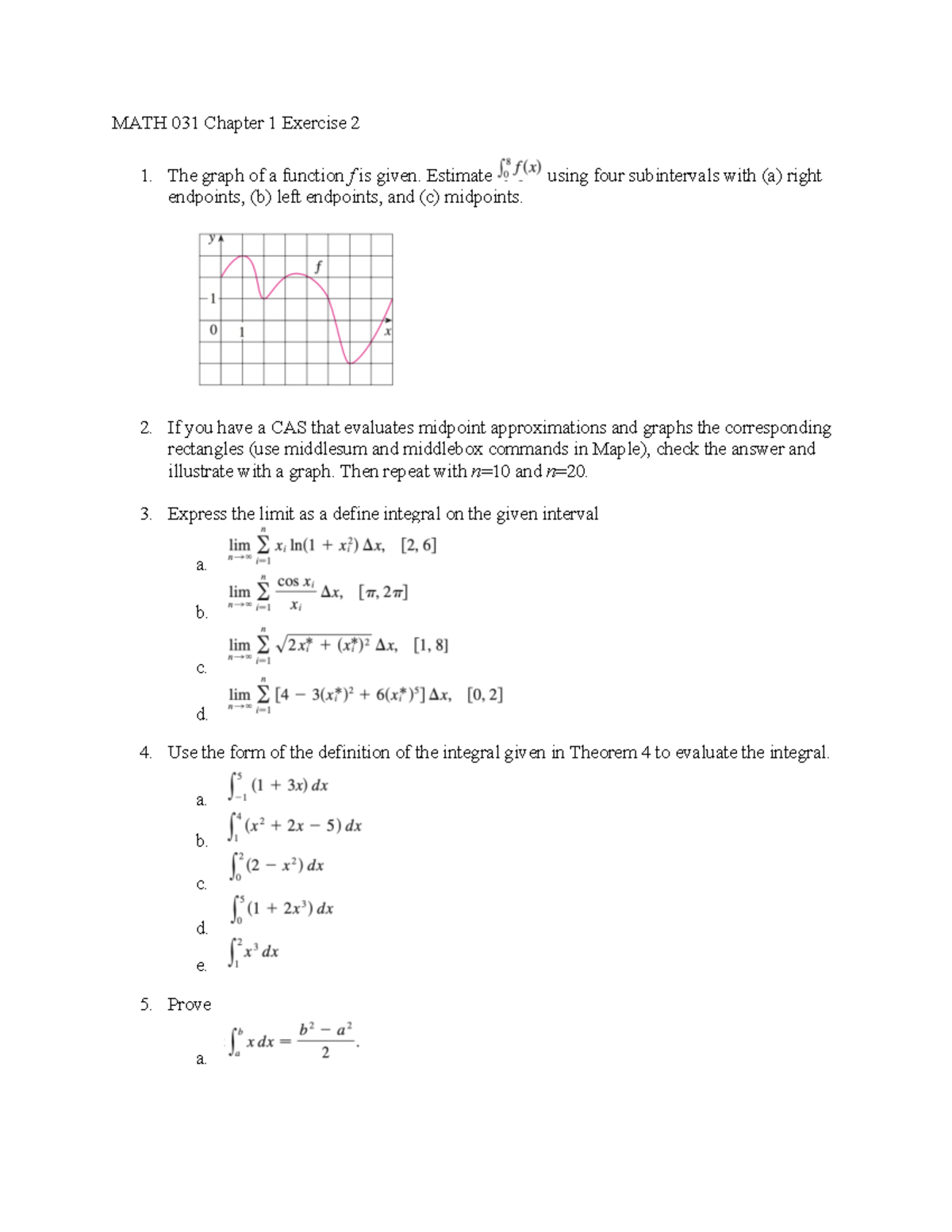 MATH 031 Chapter 1 Exercise 2 - MATH 031 Chapter 1 Exercise 2 The graph ...