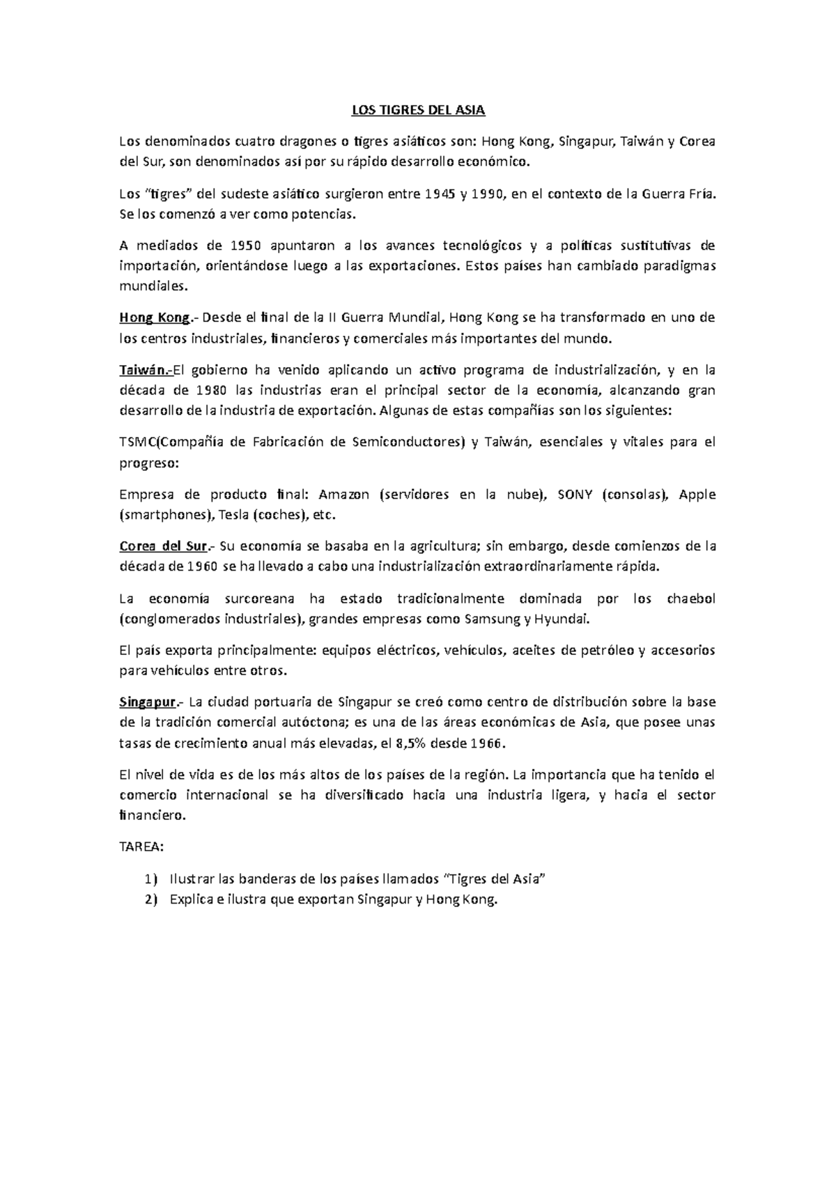 Clase- LOS Tigres DEL ASIA - LOS TIGRES DEL ASIA Los denominados cuatro