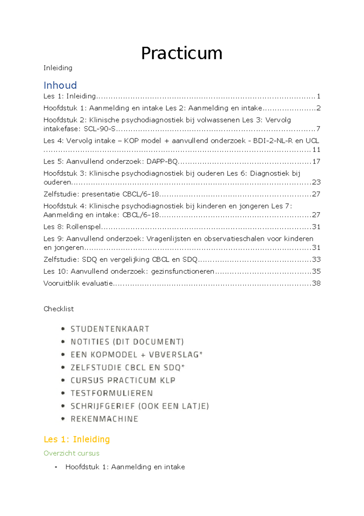 Practicum - Practicum Inleiding Inhoud Les 1: - Studocu