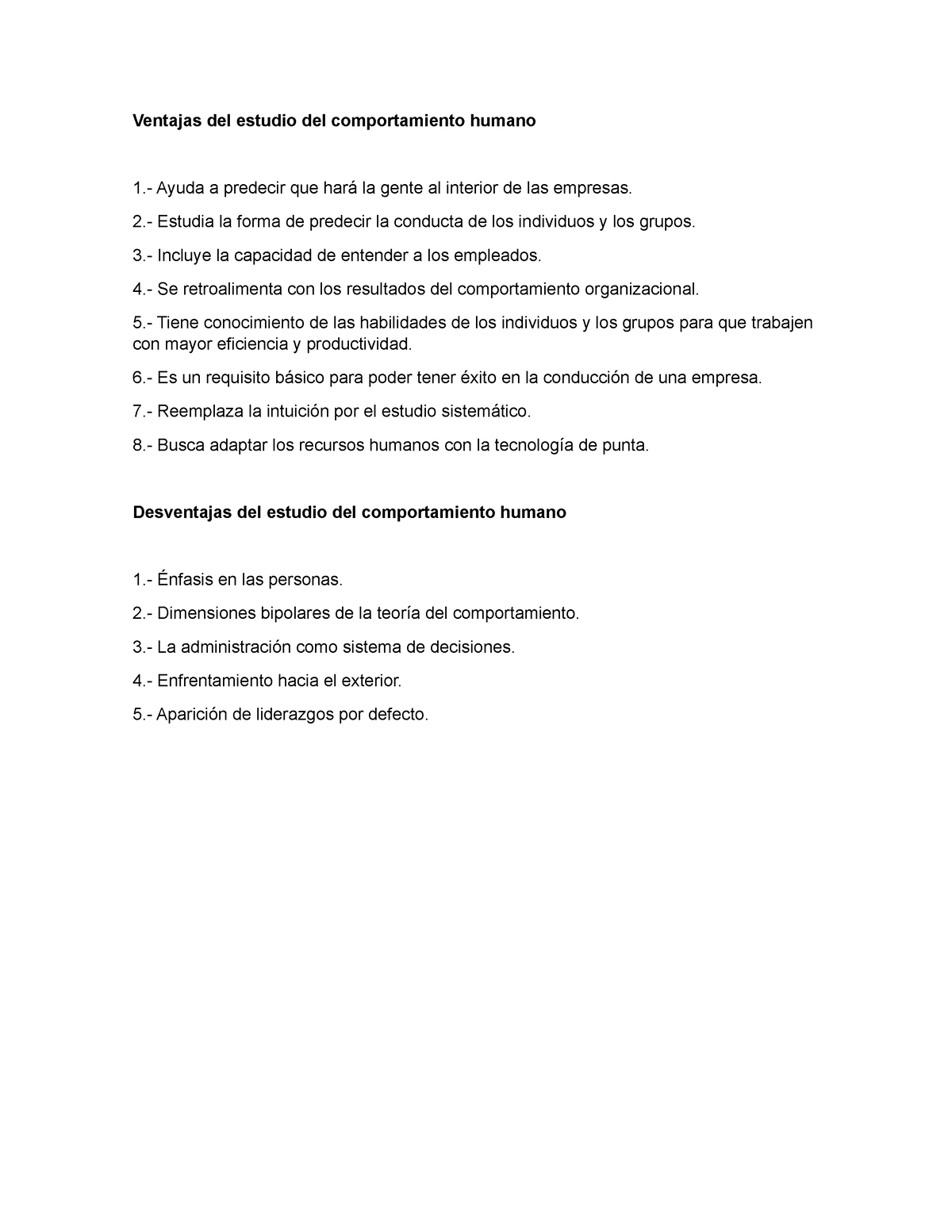 Actividad Ventajas Del Estudio Del Comportamiento Humano Ayuda A Predecir Que Har La