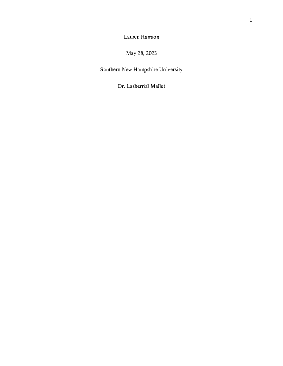 6-2 Journal - Assignments - 1 Lauren Harmon May 28, 2023 Southern New ...