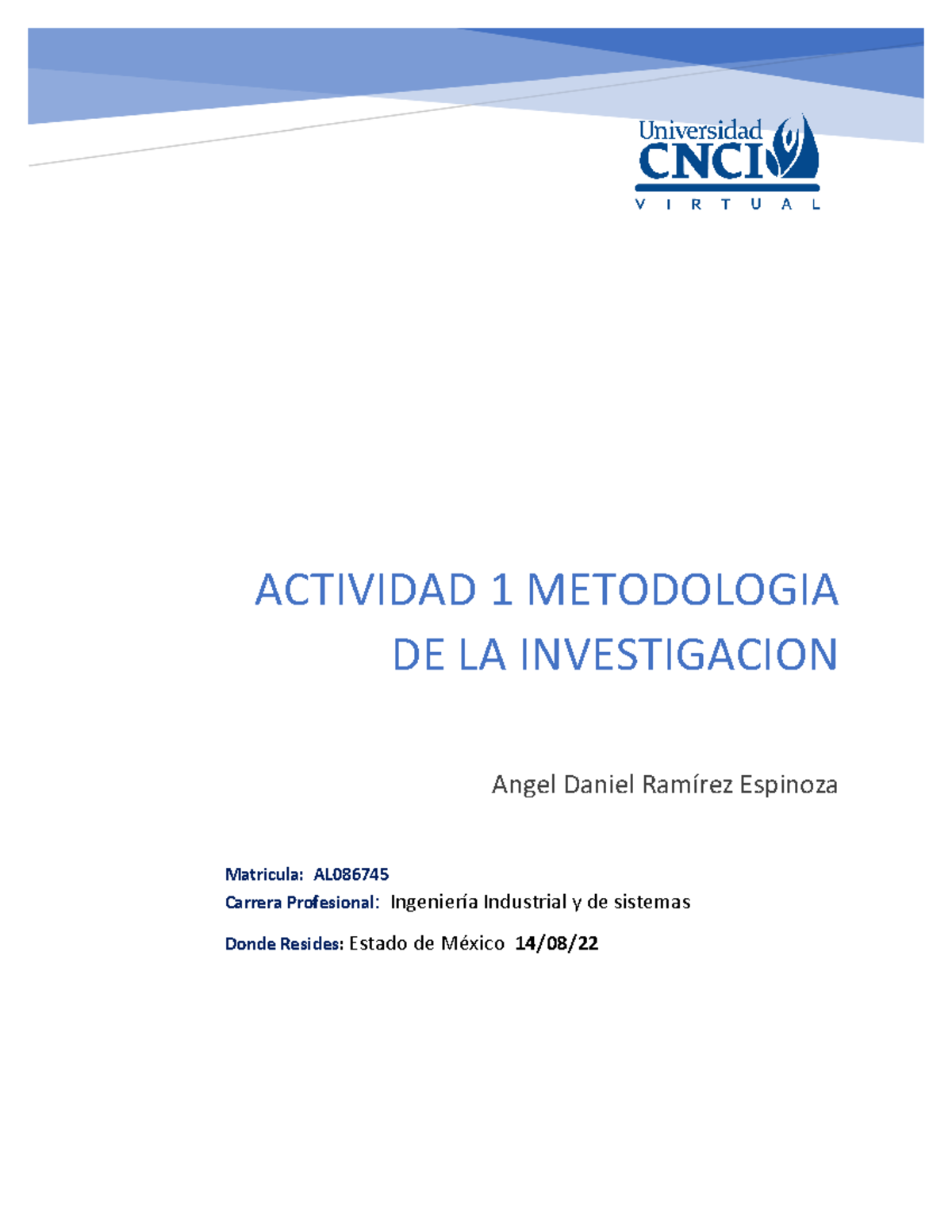 Act 1 Metodologia De La Investigacion Actividad 1 Metodologia De La Investigacion Angel Daniel 5858