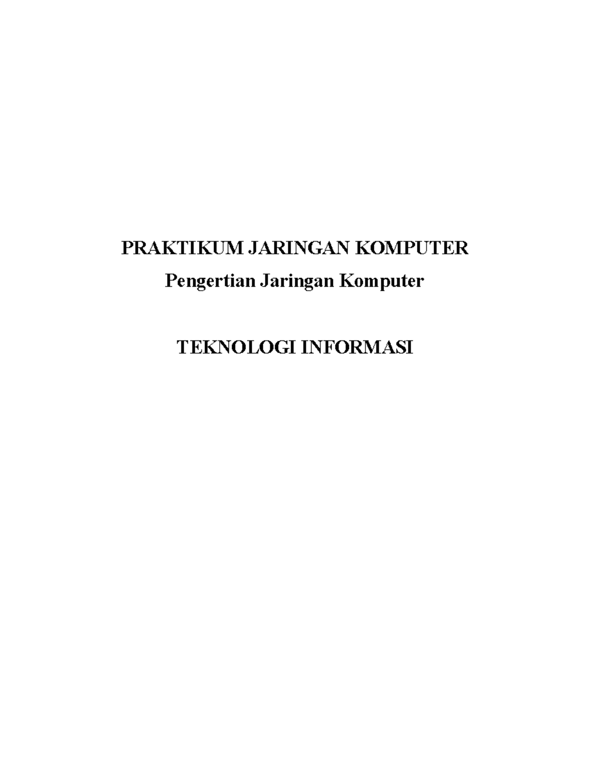 Jaringan Komputer - PRAKTIKUM JARINGAN KOMPUTER Pengertian Jaringan ...