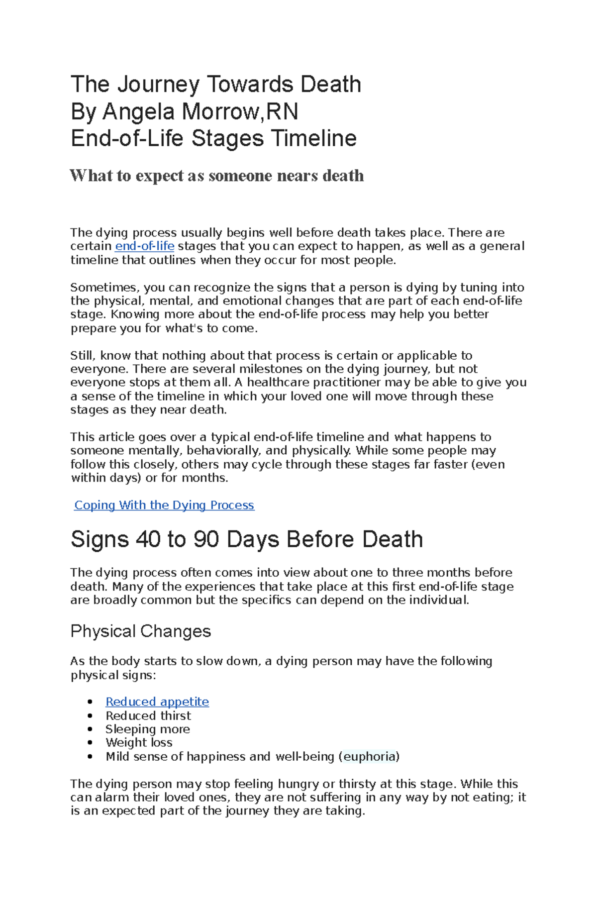 The Journey Towards Death There are certain endoflife stages that