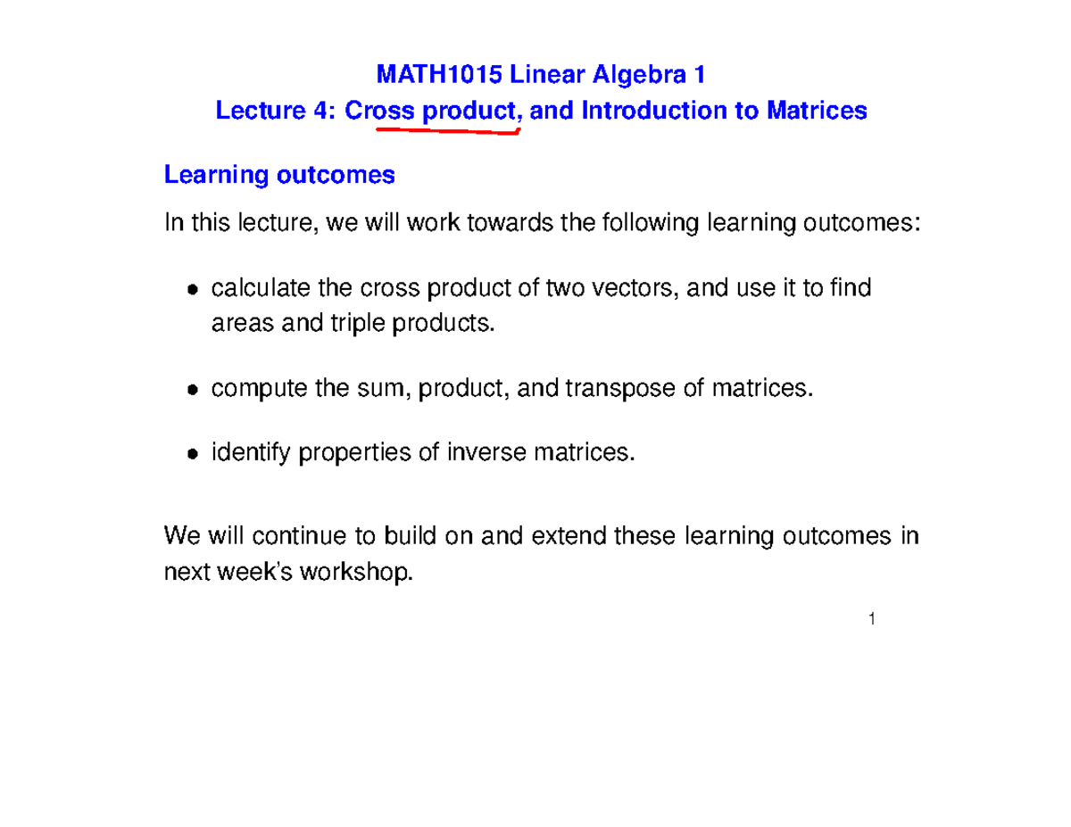 LA1 L4 annotated - Lecture notes 4 - MATH1015 Linear Algebra 1 Lecture ...