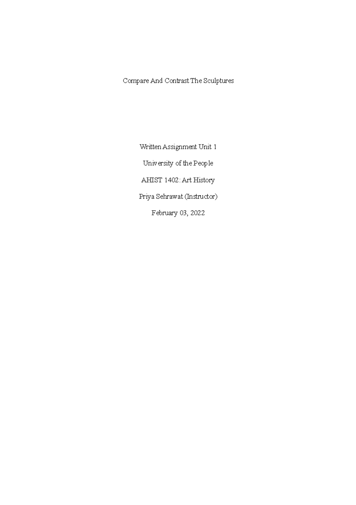 Written Assignment Unit 1 - Compare And Contrast The Sculptures Written ...