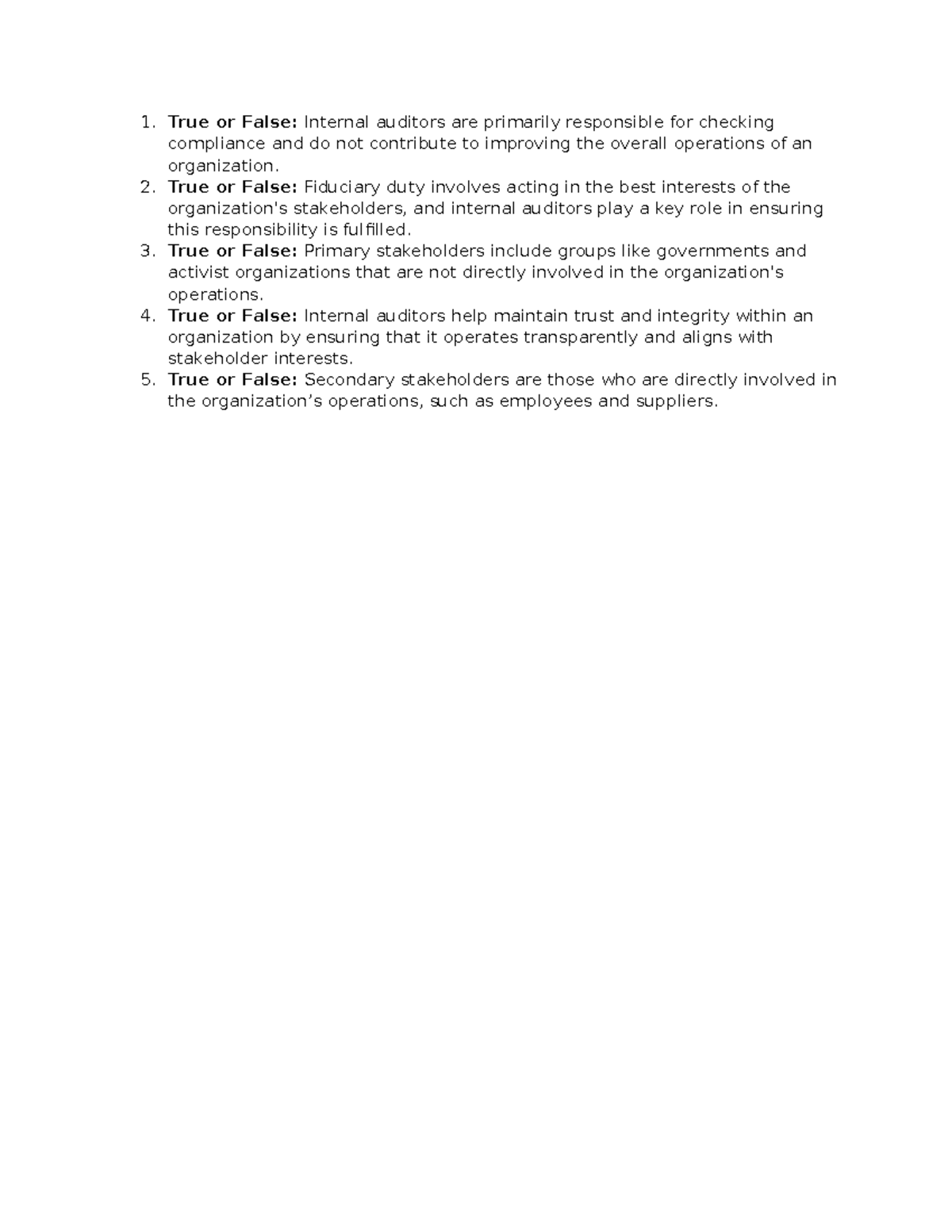 5 TF Operations Audit chapter 1 - True or False: Internal auditors are ...