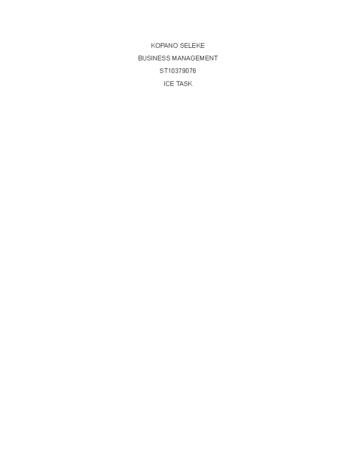 Business management b ice task 1 - KOPANO SELEKE BUSINESS MANAGEMENT ST ...