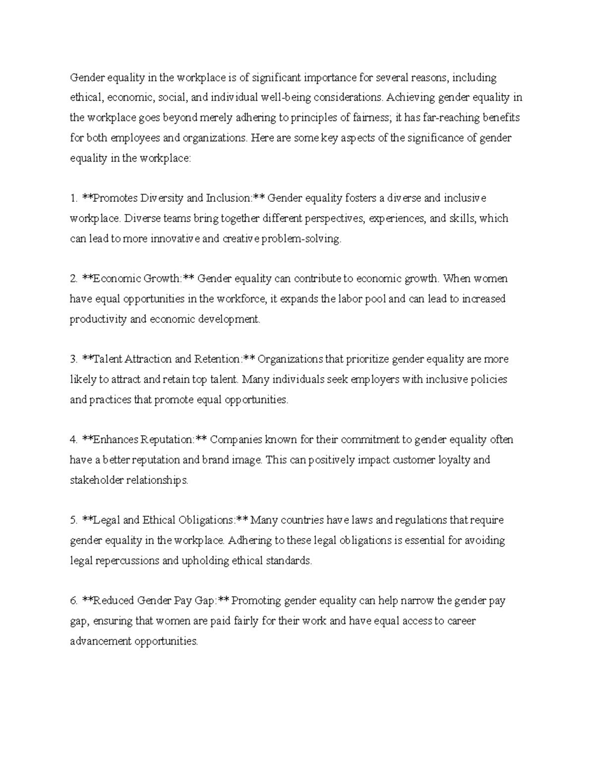 Gender equality in the workplace is of significant importance for ...