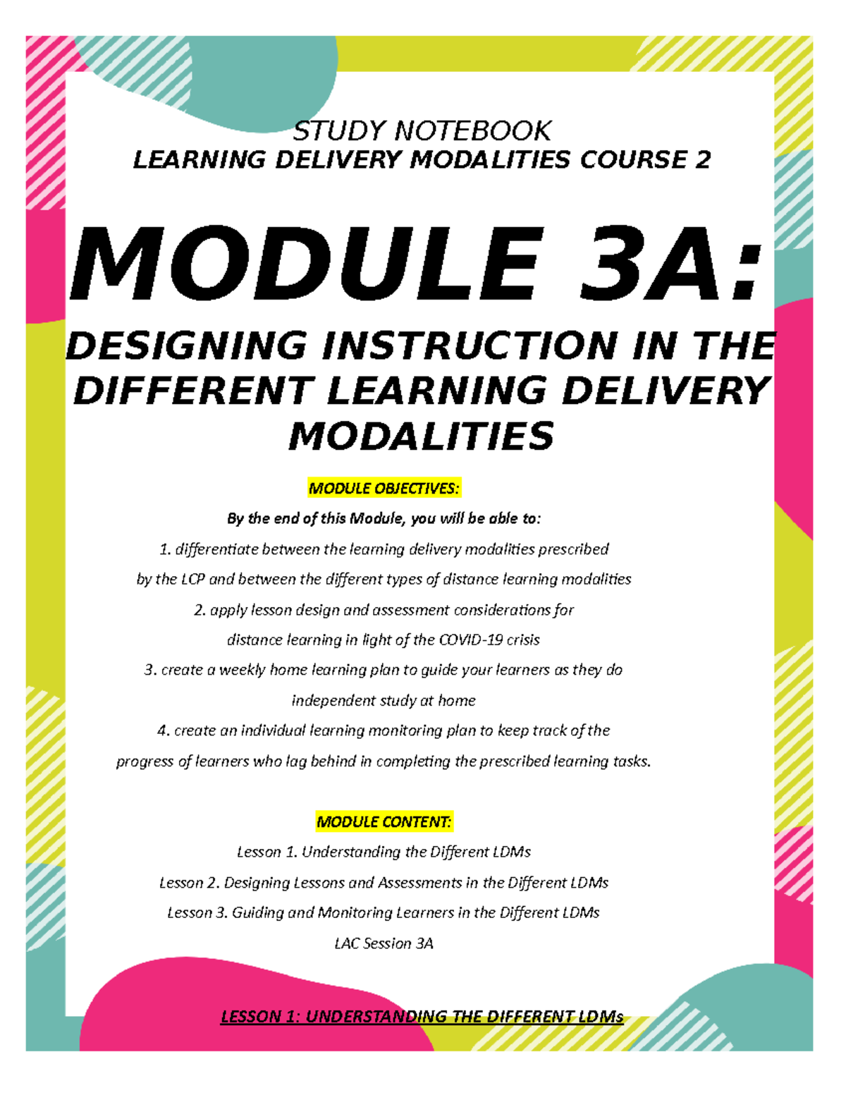 Module 3A Study Notebook - STUDY NOTEBOOK LEARNING DELIVERY MODALITIES ...