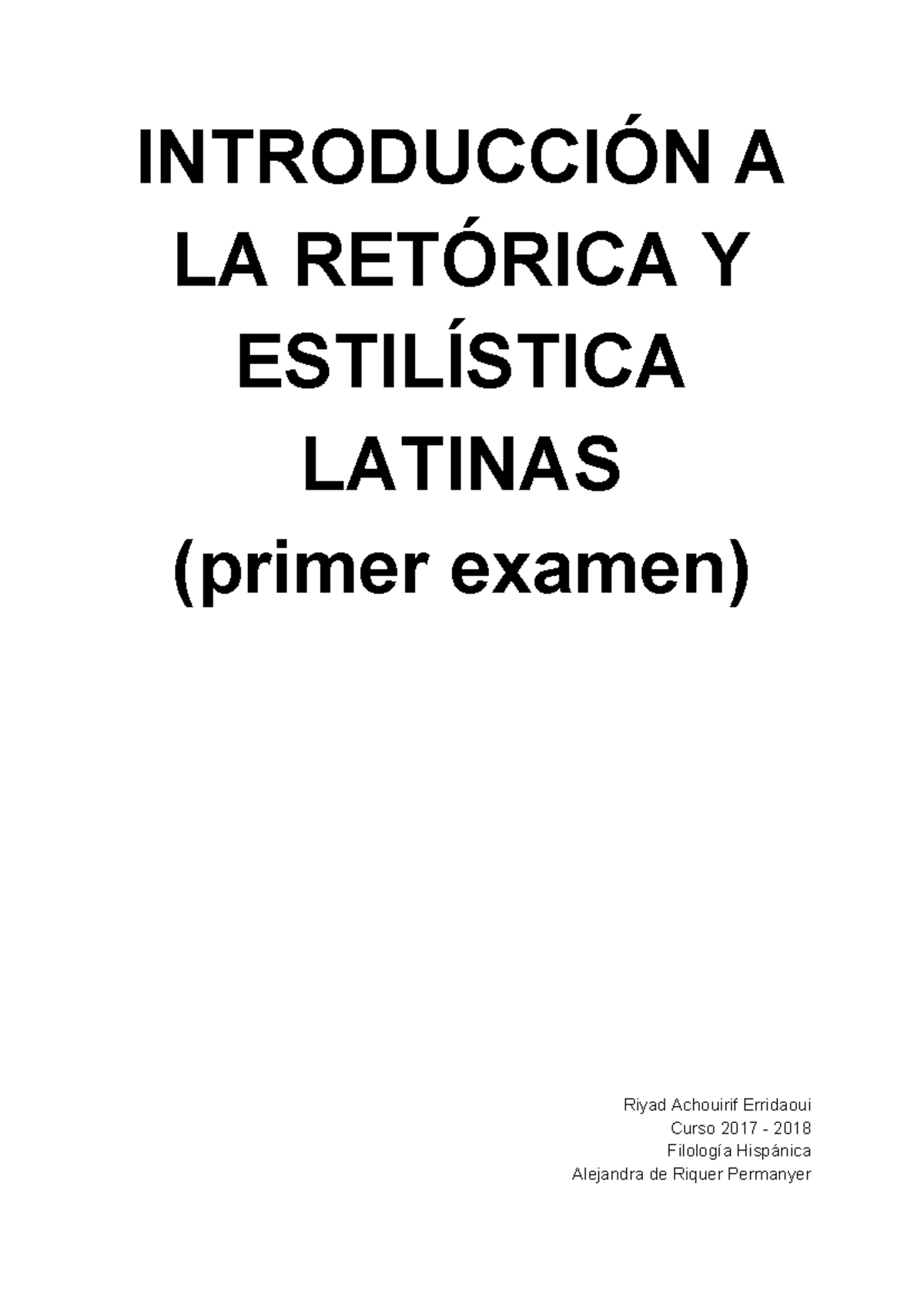 Introducci N A La Ret Rica Y Estil Stica Latinas Primer Examen A La Y Latinas Primer Examen