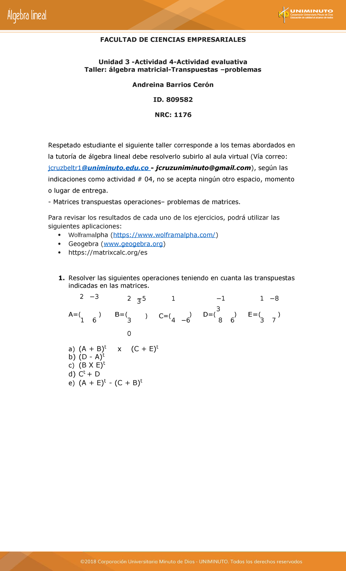 Algebra Actividad 4 Unidad 3 De La Universidad Uniminuto - FACULTAD DE ...