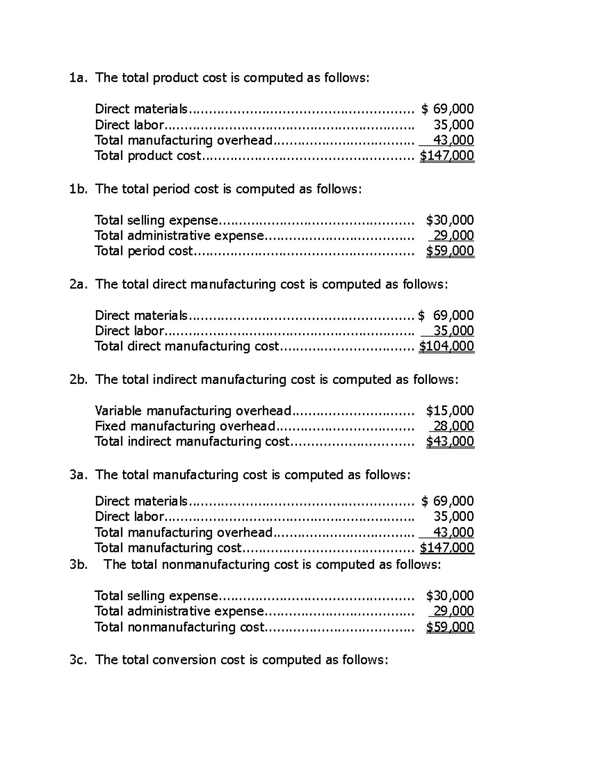 1a its a most important math 1a. The total product cost is computed