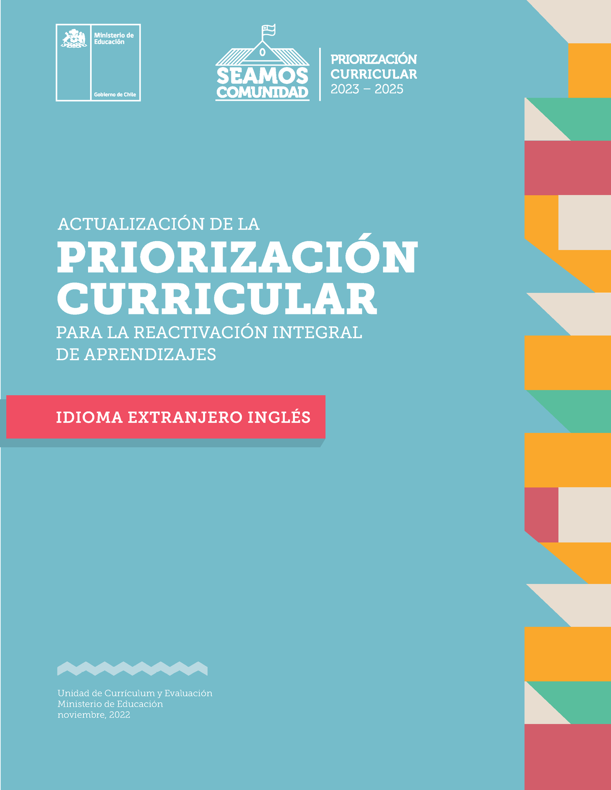 PRIORIZACIÓN CURRICULAR 20232025 IDIOMA EXTRANJERO INGLÉS PARA LA