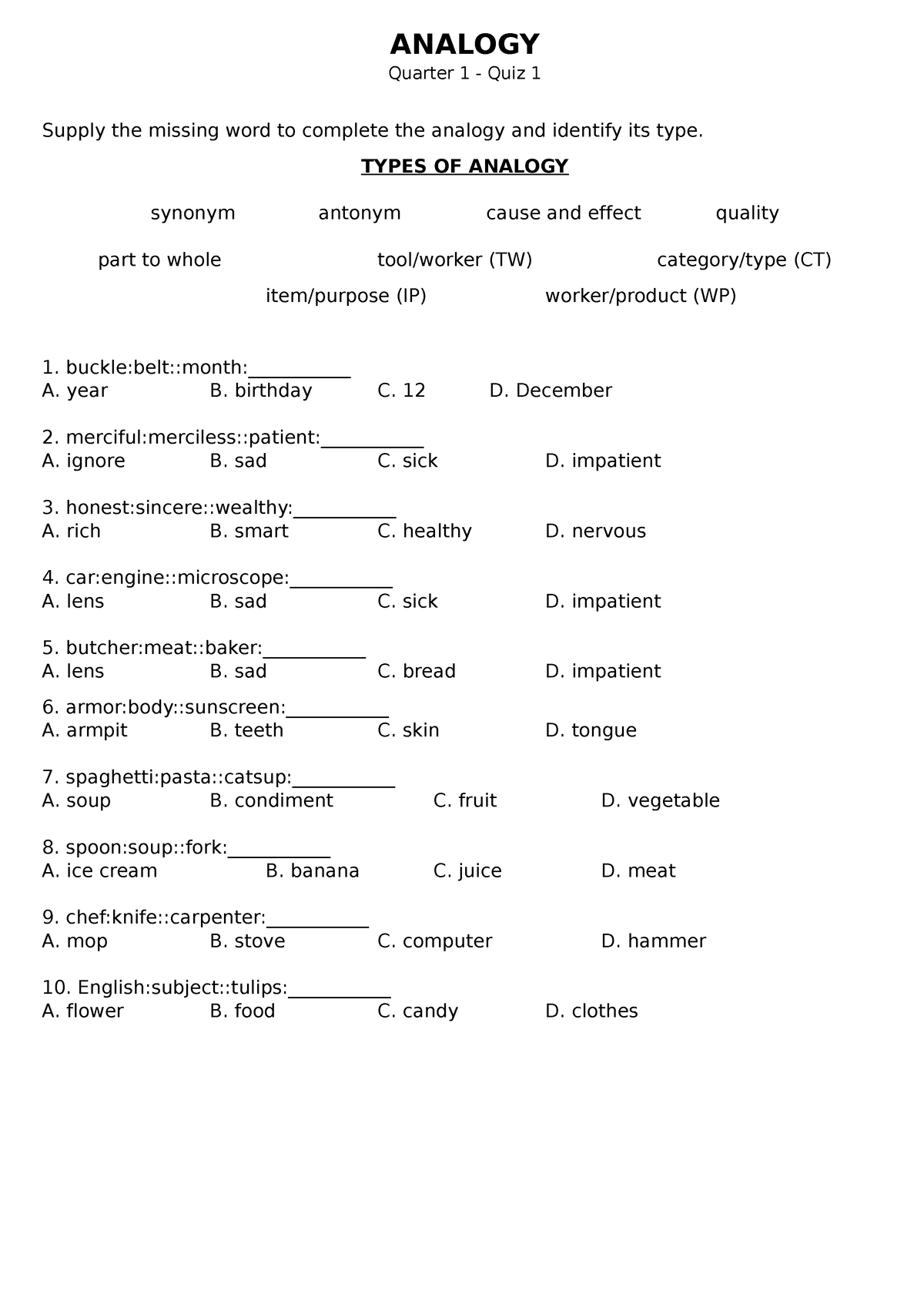 Analogy Quiz 1 Analogy Quarter 1 Quiz 1 Supply The Missing Word To Complete The Analogy And 2797