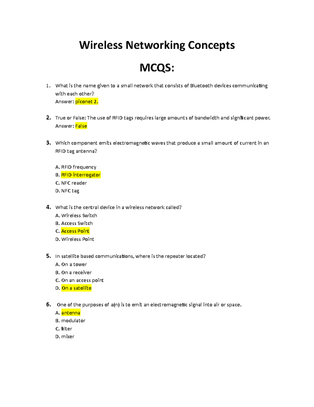 Wireless Networking Concepts MCQS What is the name given to a small