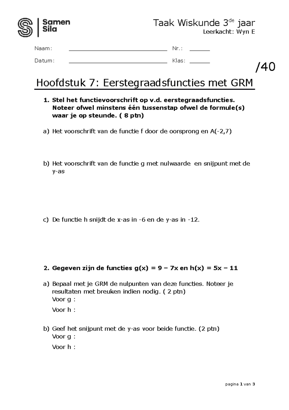 Taak H7 Eerstegraadsfuncties - Taak Wiskunde 3de Jaar Leerkacht: Wyn E ...