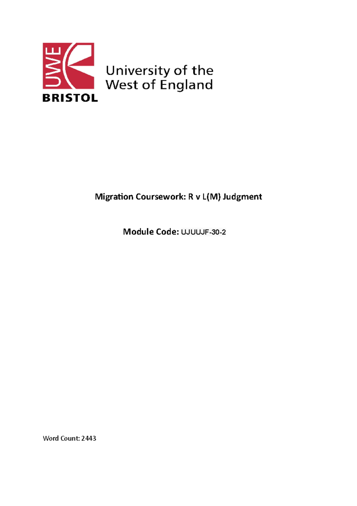 Migration Law Assignment - Migration Coursework: R v L(M) Judgment ...