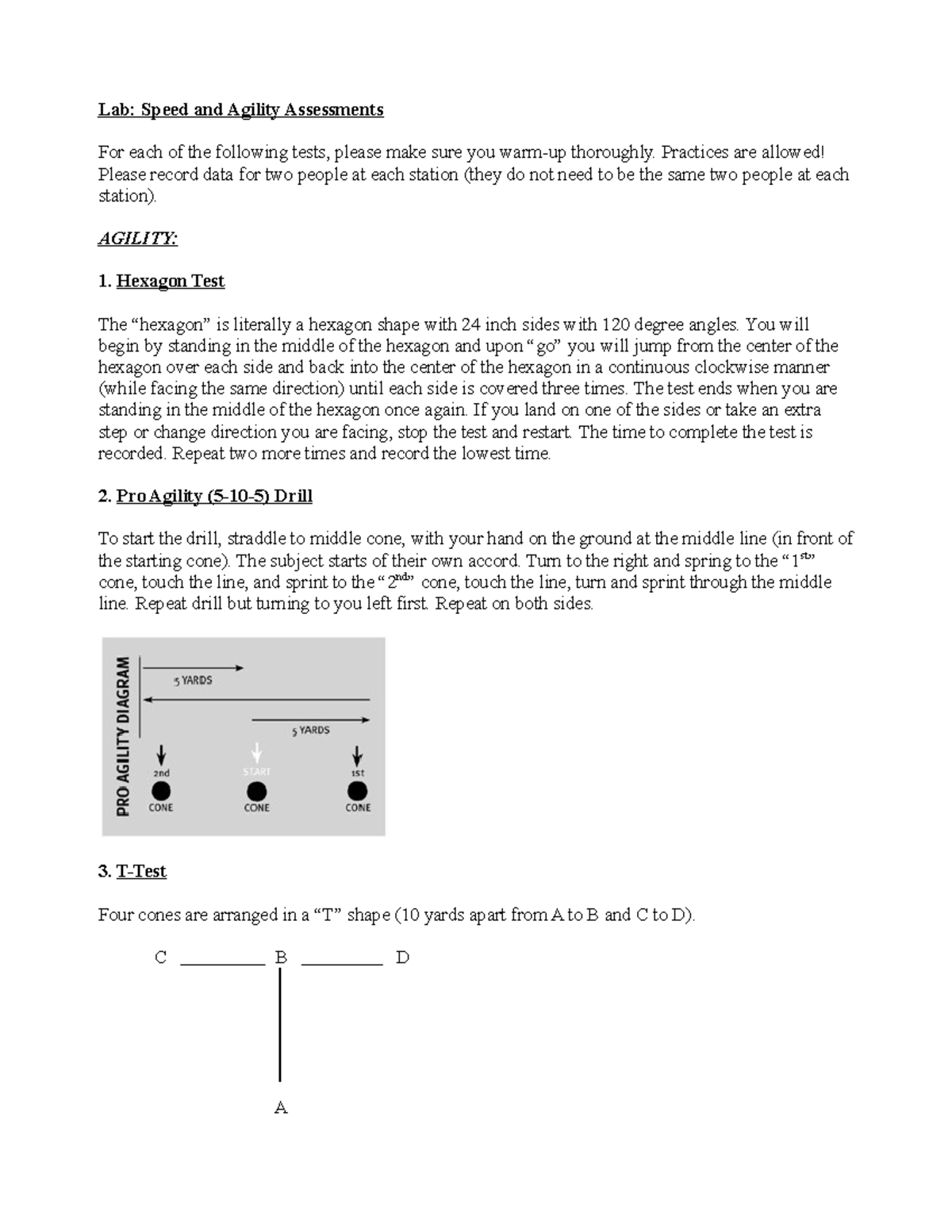 Speed and agility lab Lab Speed and Agility Assessments For each of