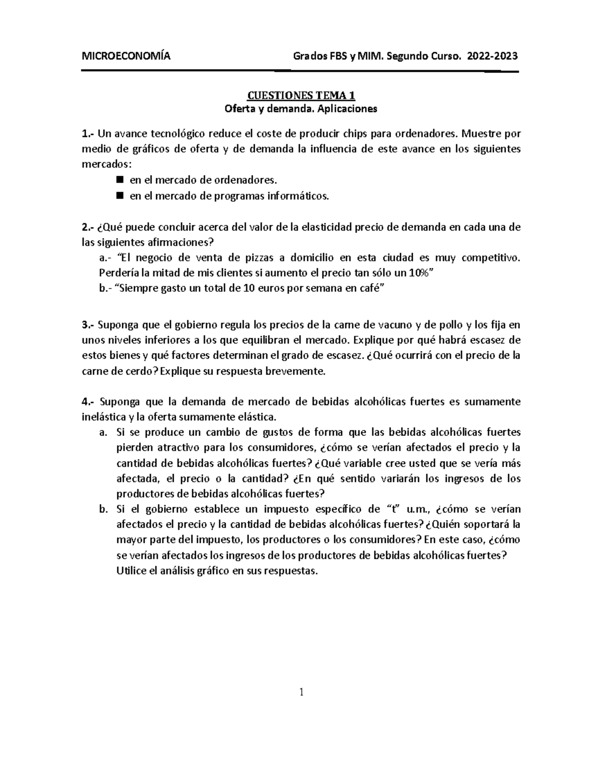 Cuestiones TEMA 1 - Ejercicios - MICROECONOMÍA Grados FBS Y MIM ...