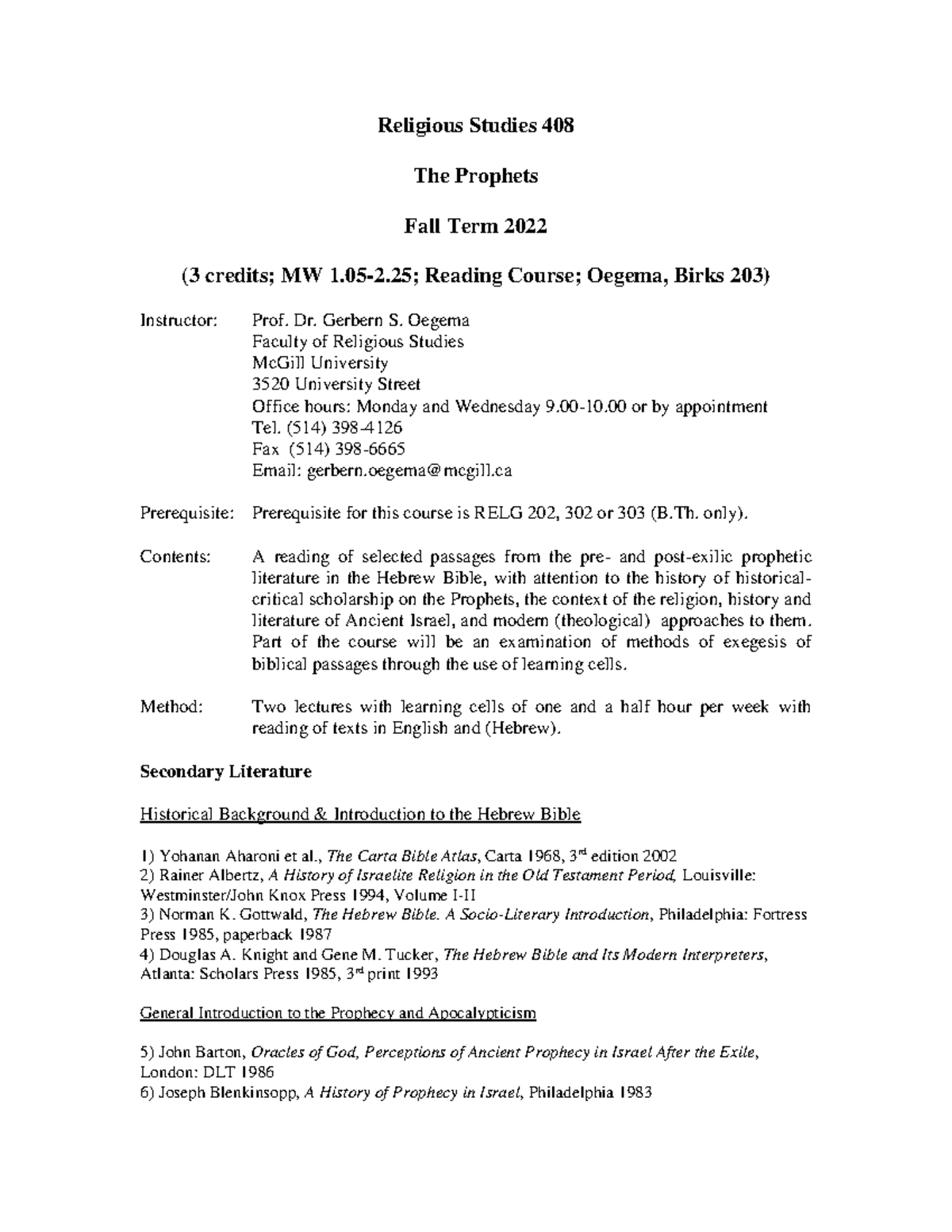 RELG 408 2022 2 - Syllabus - Religious Studies 408 The Prophets Fall ...