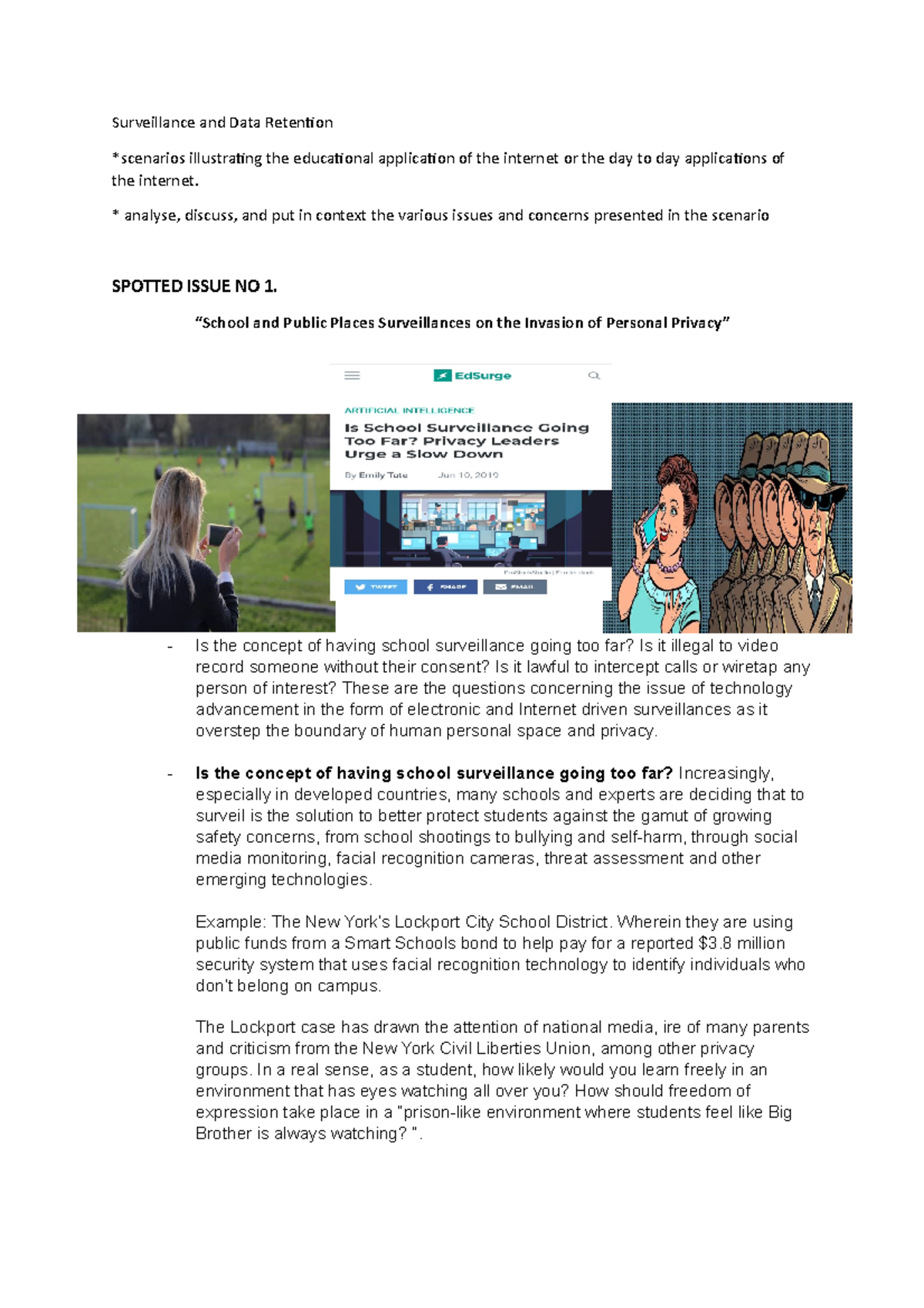 Surveillance and Data Retention Surveillance and Data Retention