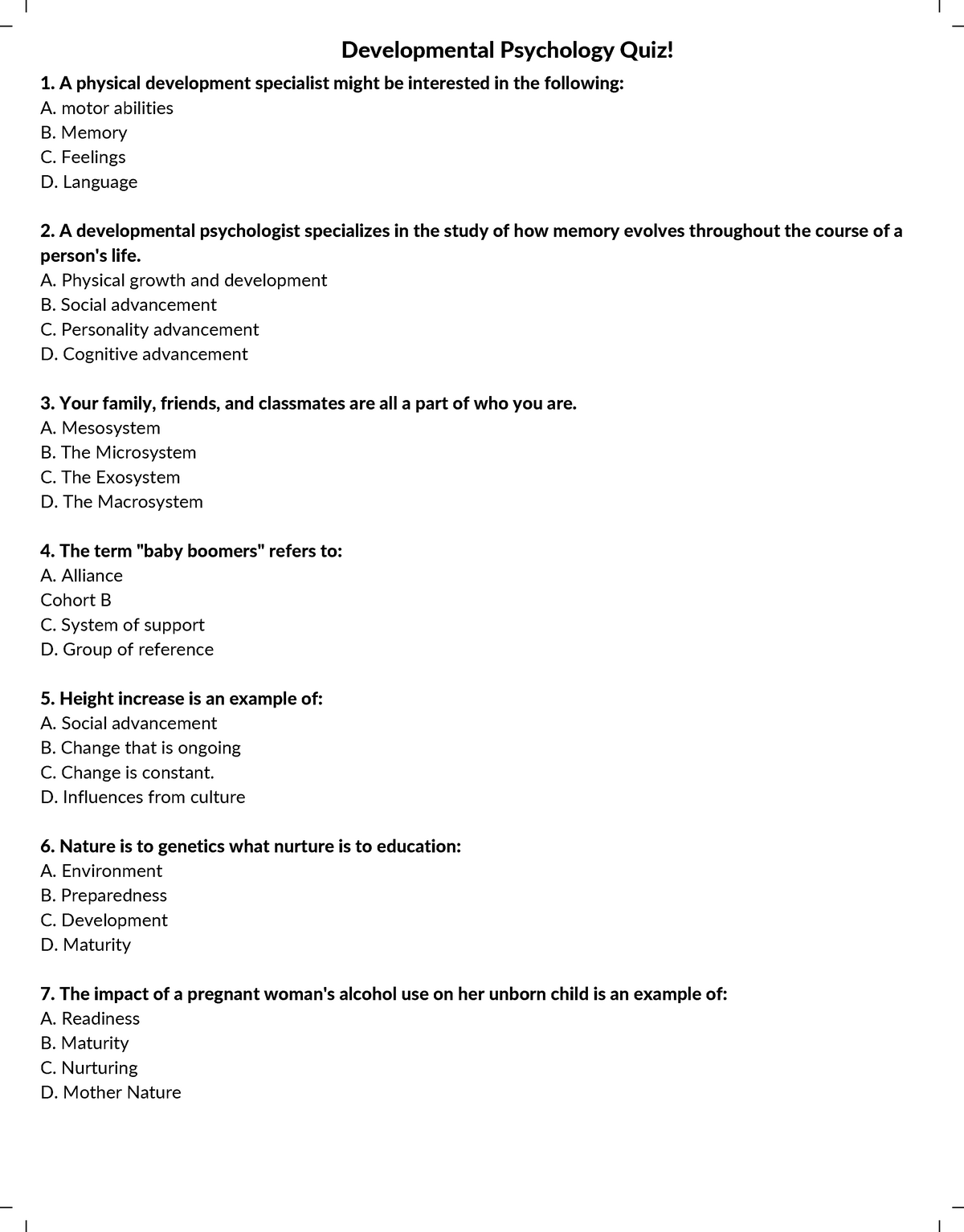 Developmental Psychology Quiz - Motor Abilities B. Memory C. Feelings D ...