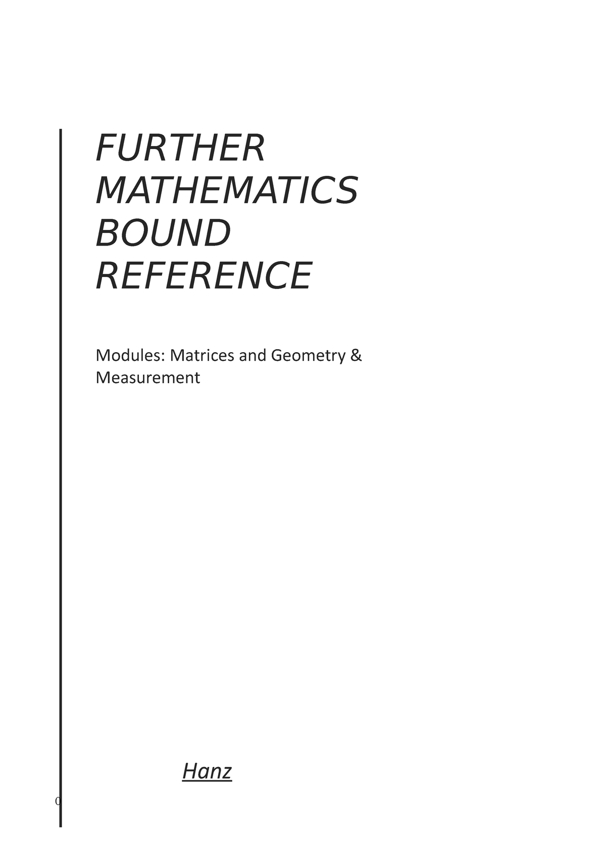 Further Maths Bound Reference - Hanz FURTHER MATHEMATICS BOUND