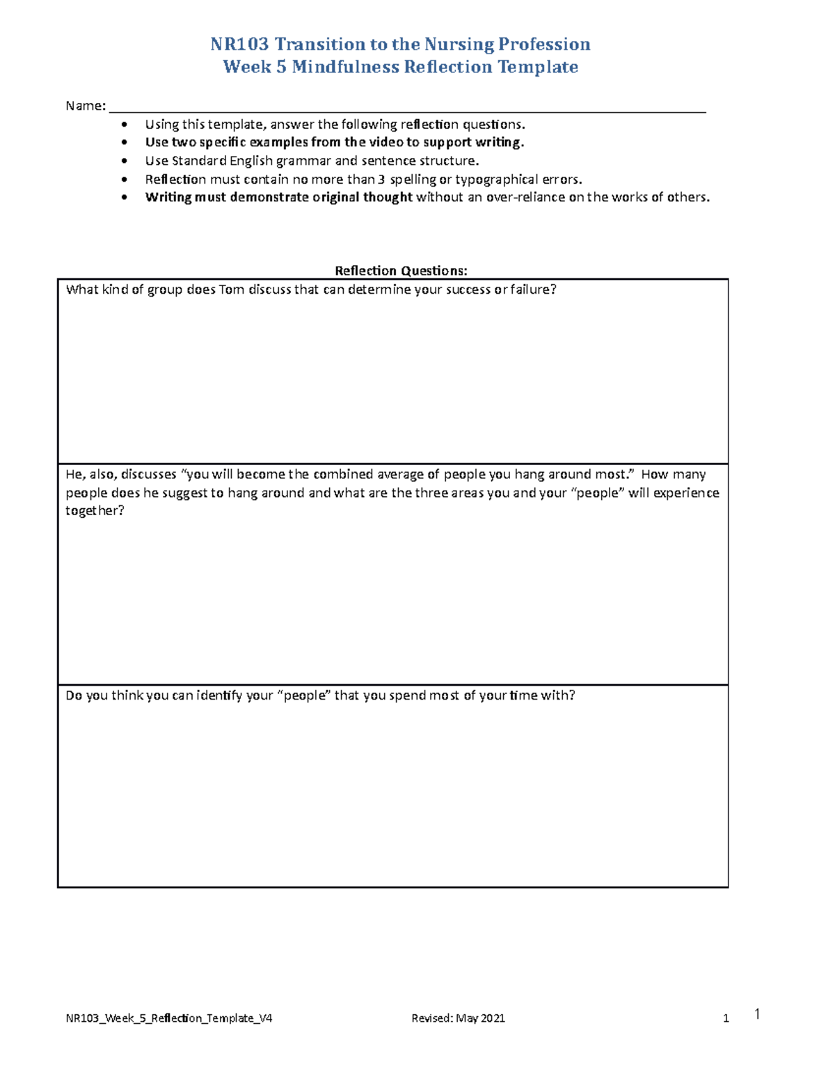 NR103 Week5 Reflection Template May2021 - NR103 Transition to the ...