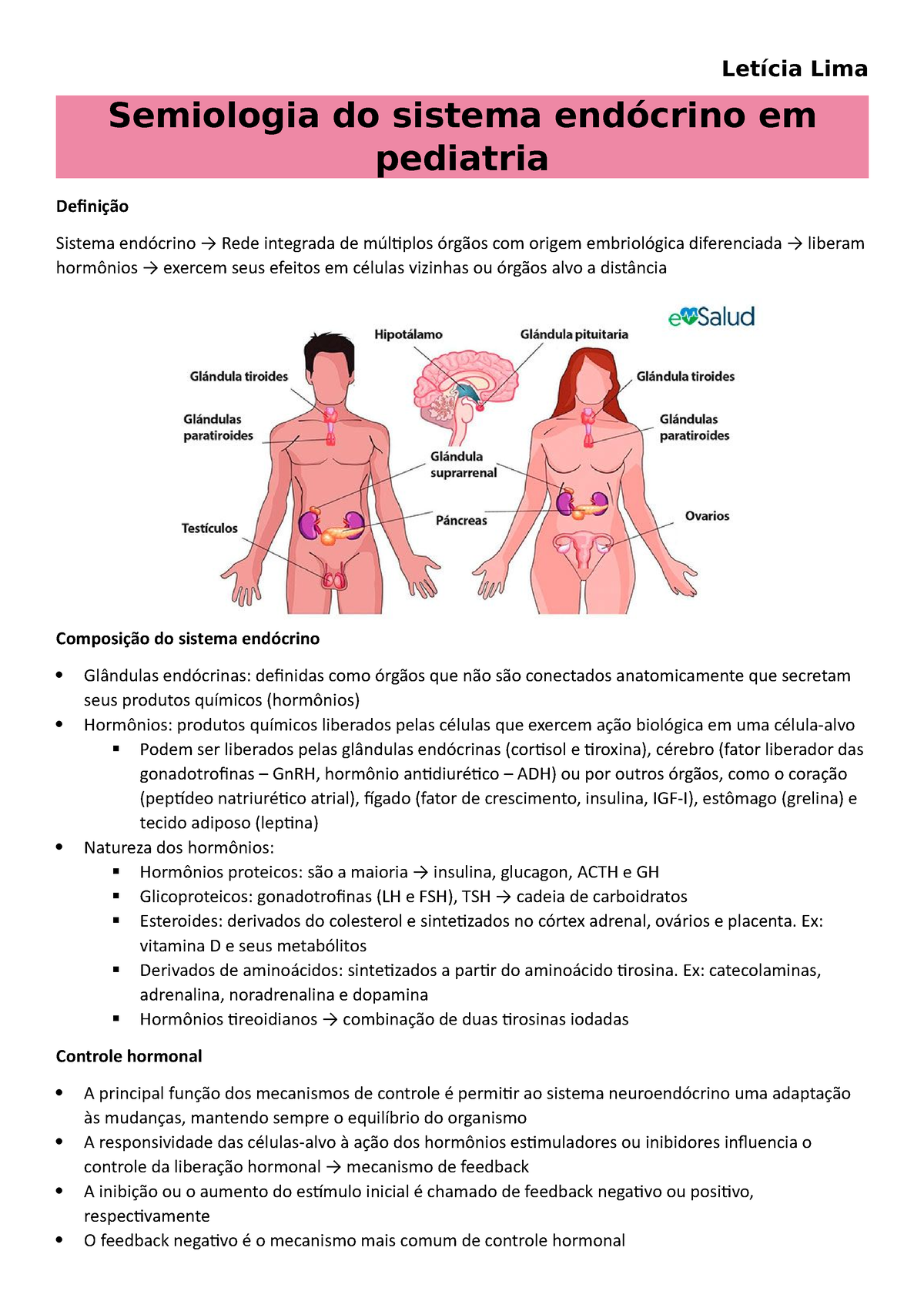 Semiologia do sistema endócrino em pediatria Letícia Lima Semiologia do sistema endócrino em