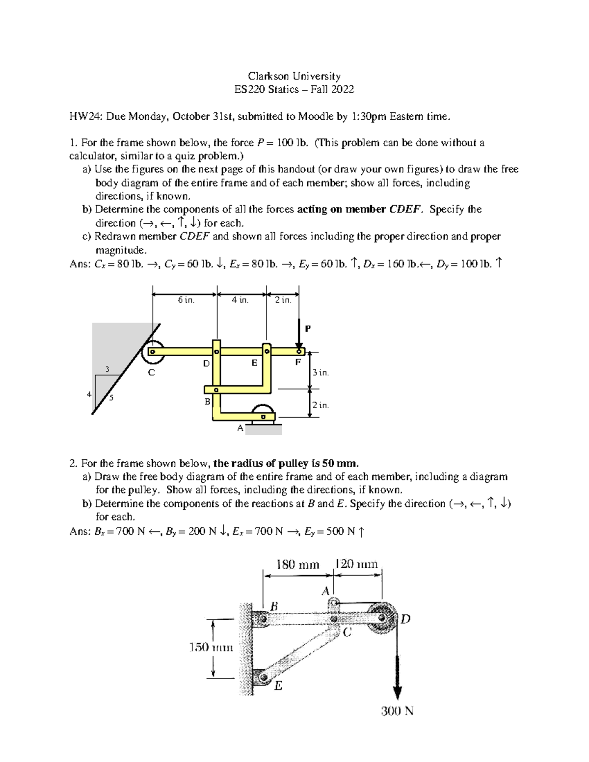 HW24 Assignment - mlmlm - 5 A B C D E P 6 in. 4 in. 2 in. 3 in. F 2 in ...