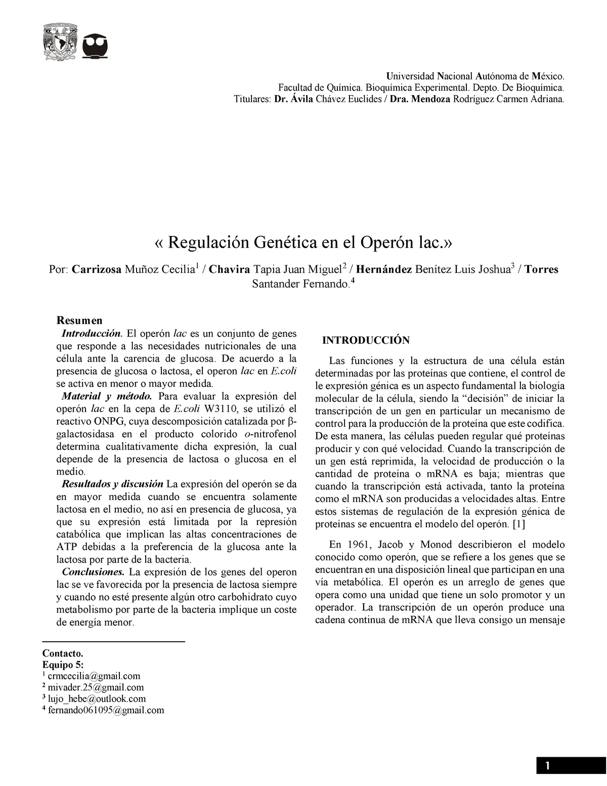 Práctica 8 - Regulación Genética en el Operón lac - Universidad Nacional de  Facultad de - Studocu