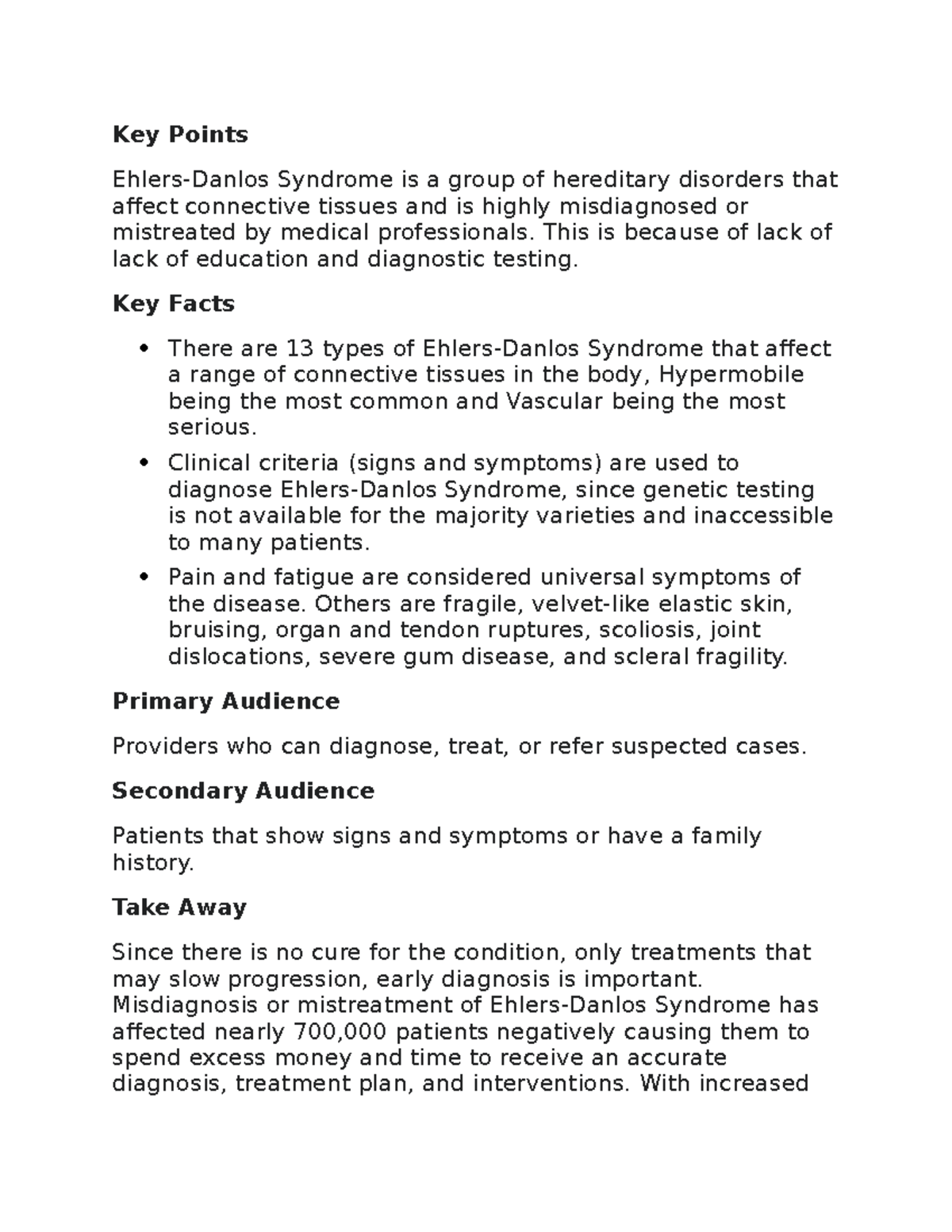 Discussion 3 assignment Key Points EhlersDanlos Syndrome is a