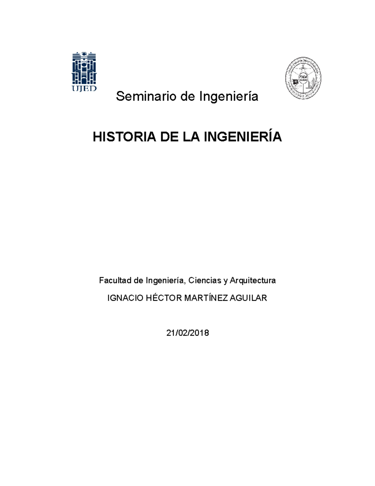 Historia De La Ingeniería - Se Habla Sobre Sus Comienzos Desde El ...