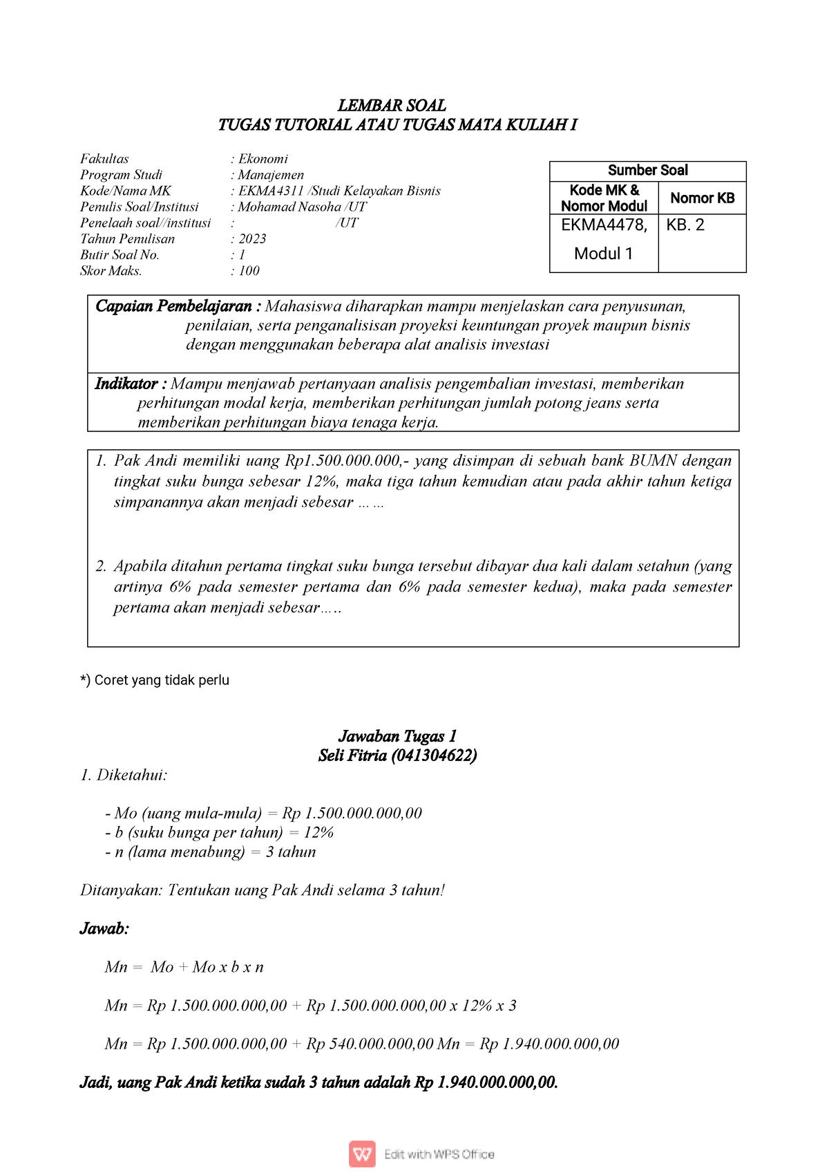 Tugas 1 EKMA4311 - Selamat Mengerjakan! - LEMBAR SOAL TUGAS TUTORIAL ...