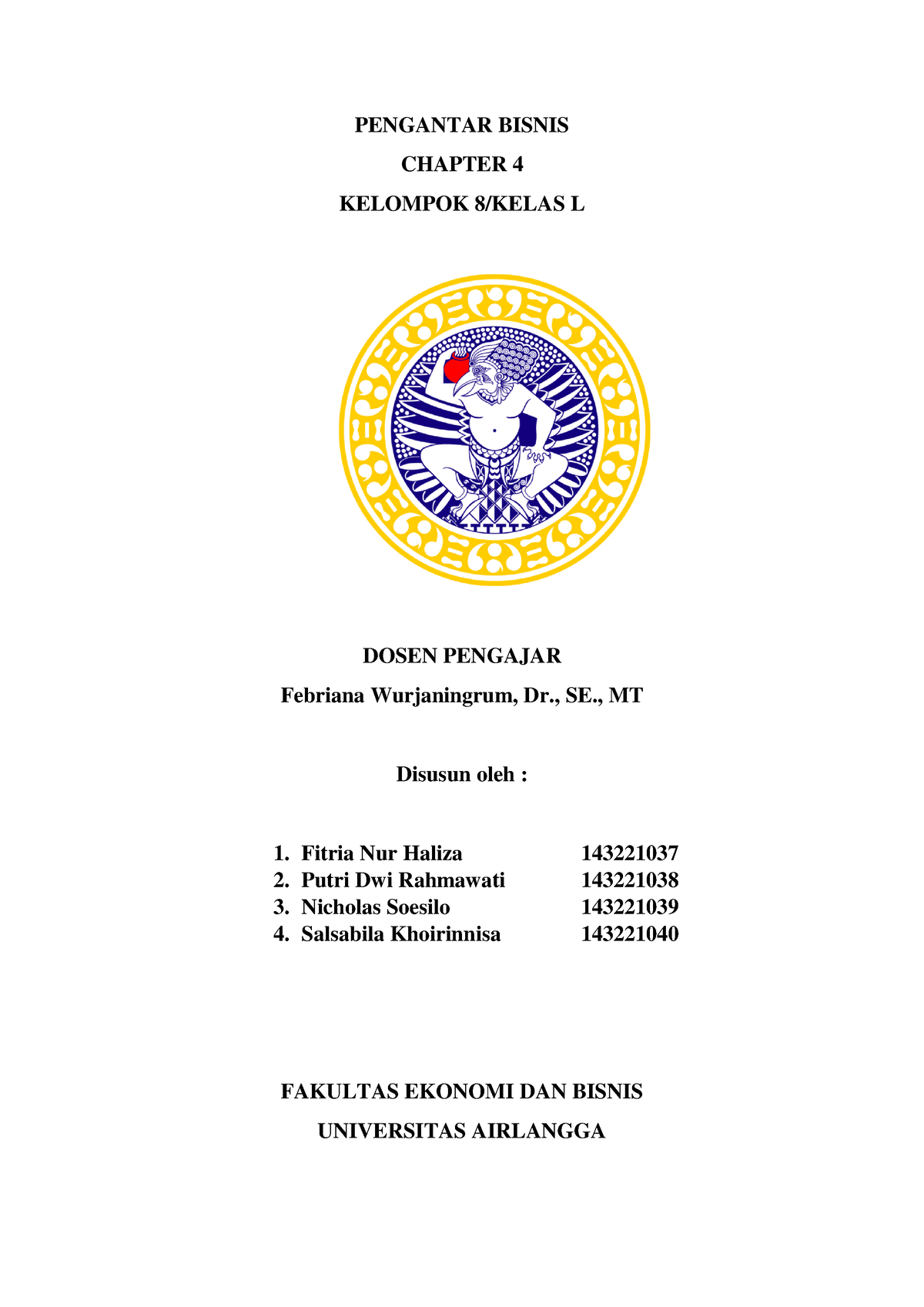 Kelp 8-Tugas TM 4-Ch. 4 - Chapter 4 - PENGANTAR BISNIS CHAPTER 4 ...