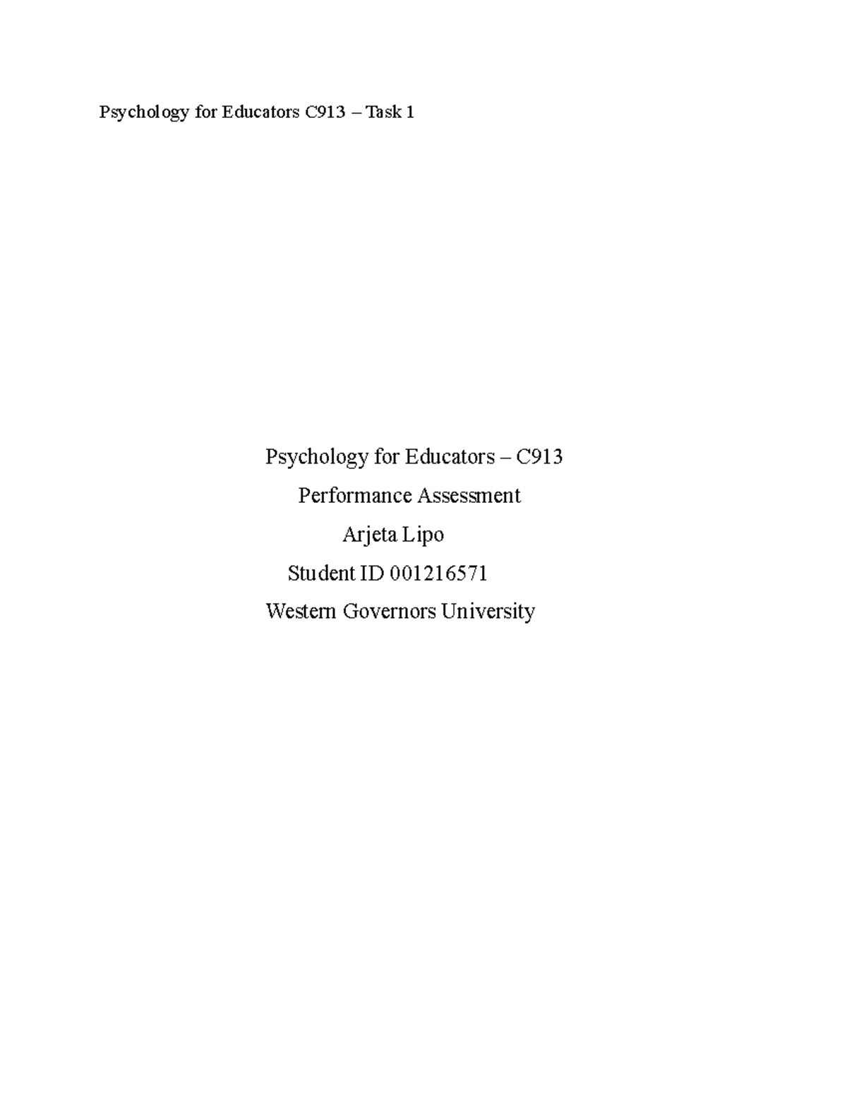 C913 Task 1 - Psychology For Educators Task 1 - Psychology For ...