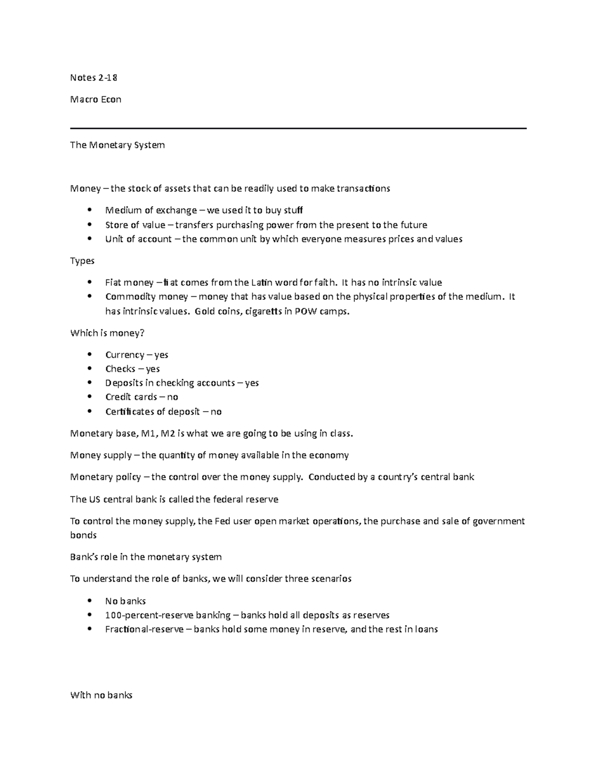 Notes 2-18 - Notes 2- Macro Econ The Monetary System Money – the stock ...