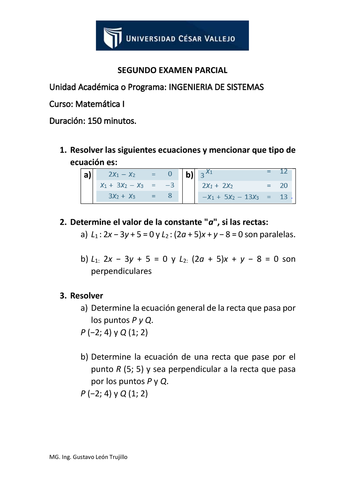 Segundo Examen Parcial DE Matematica I - MG. Ing. Gustavo LeÛn Trujillo ...