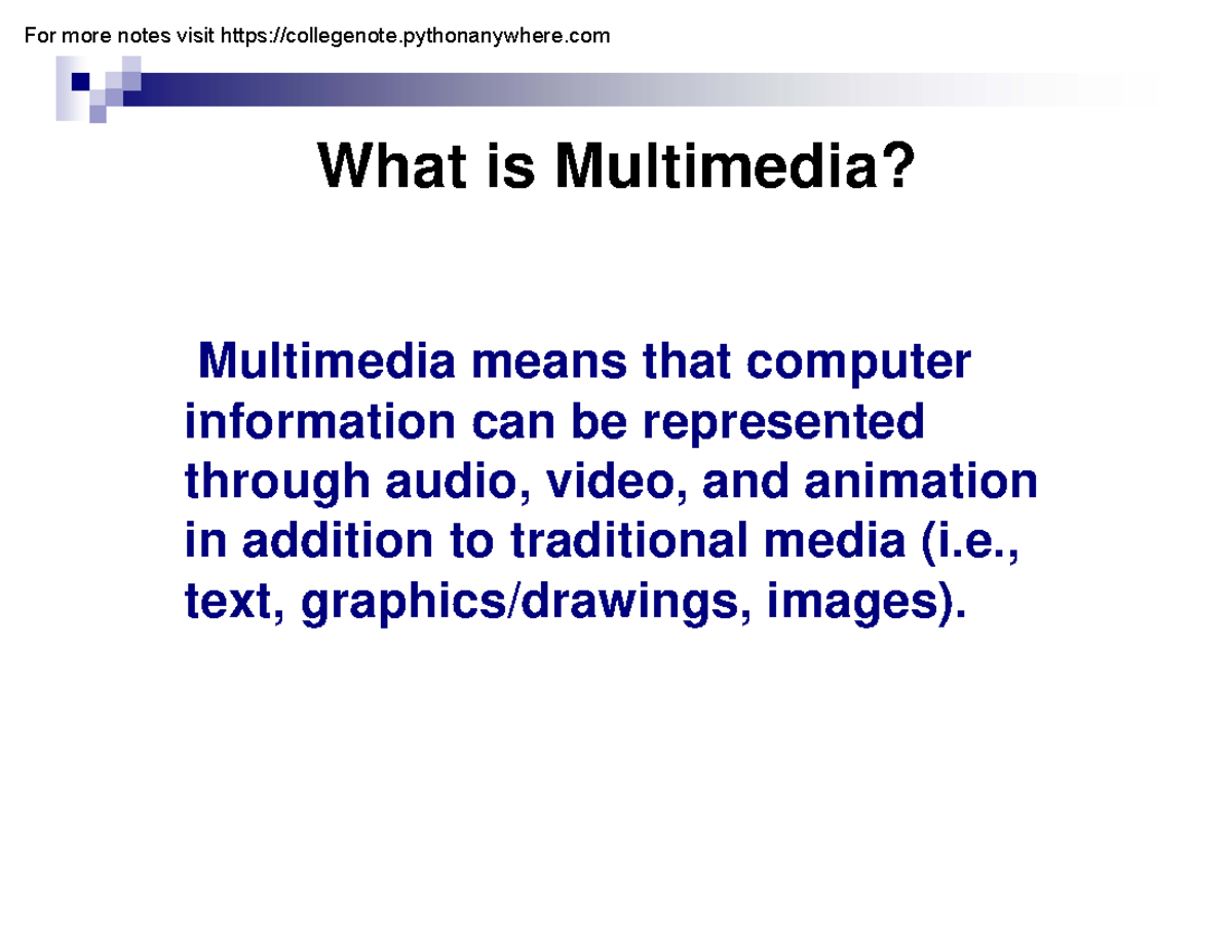 1 Introduction What is Multimedia - What is Multimedia?What is ...