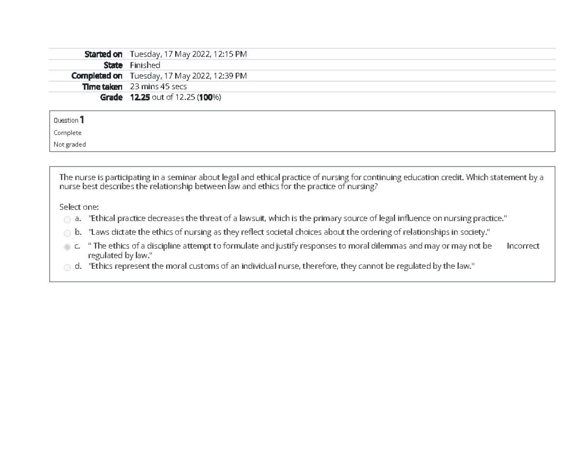 Legal, Ethics exam notes Started on Tuesday, 17 May 2022, 1215 PM