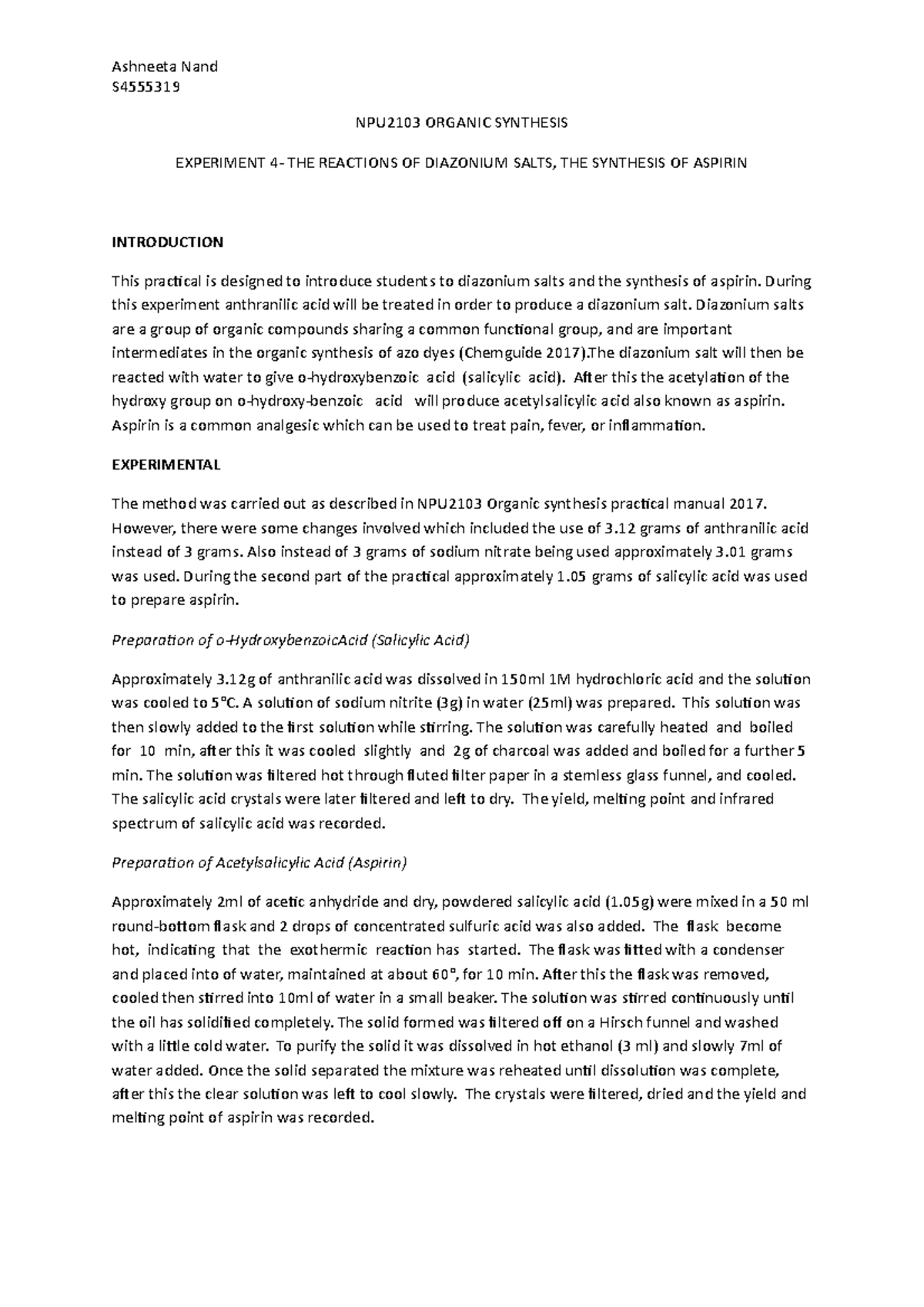 Lab Report-Synthesis of Aspirin - Ashneeta Nand S NPU2103 ORGANIC ...